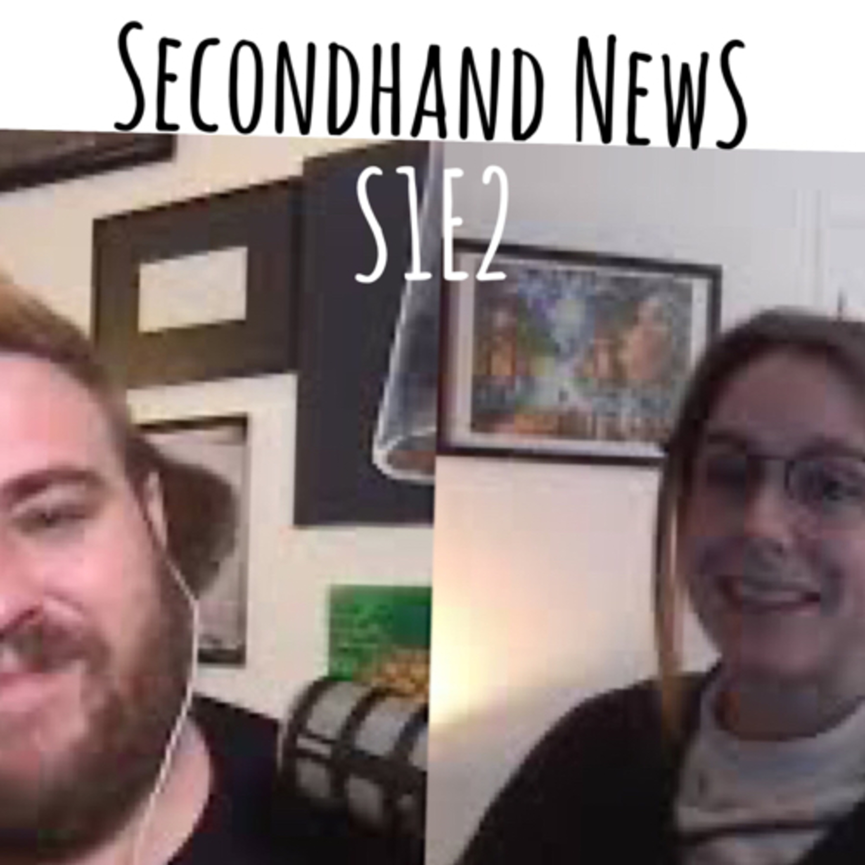 Secondhand News Episode 2 episode artwork