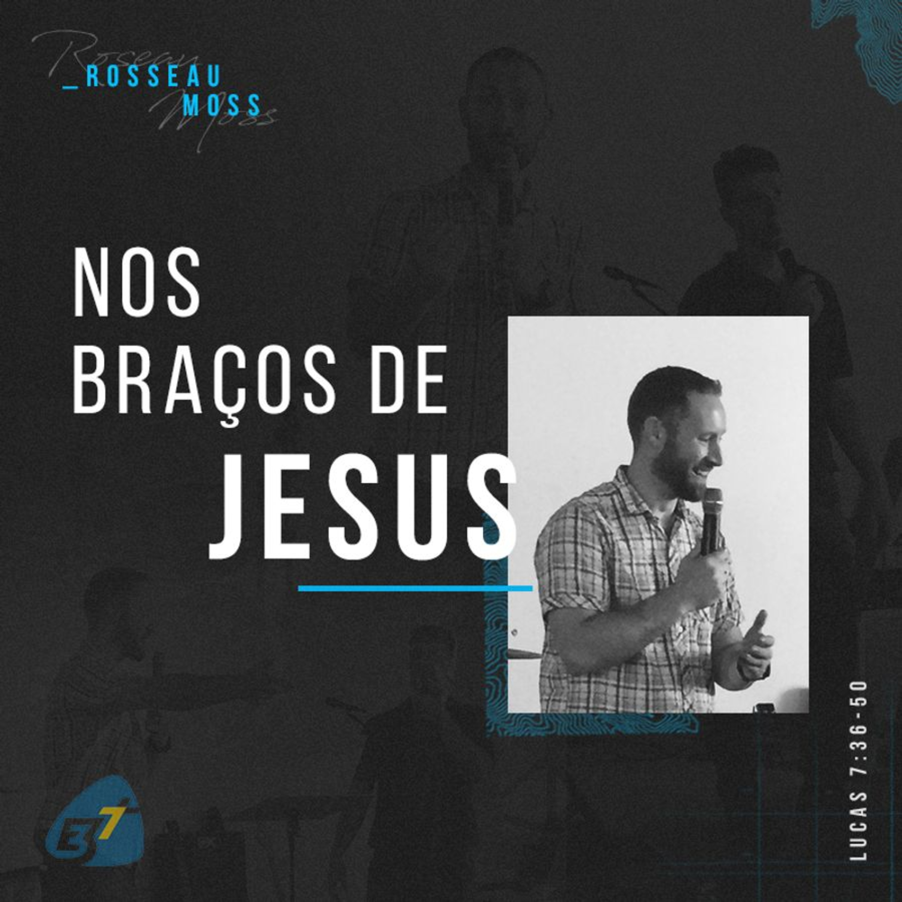 Nos Braços de Jesus - Rosseau Moss episode artwork