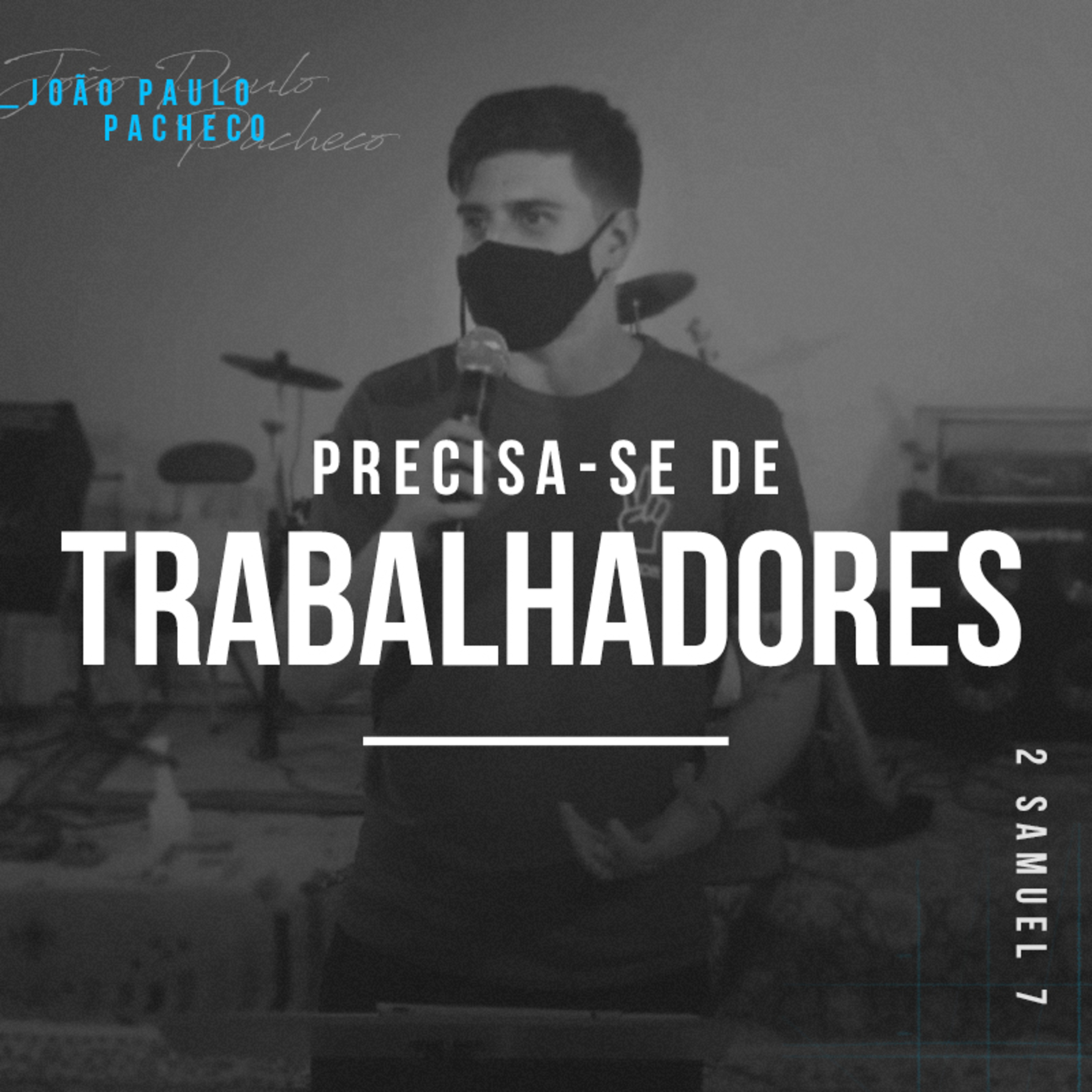 Precisa-se de Trabalhadores - João Paulo Pacheco episode artwork