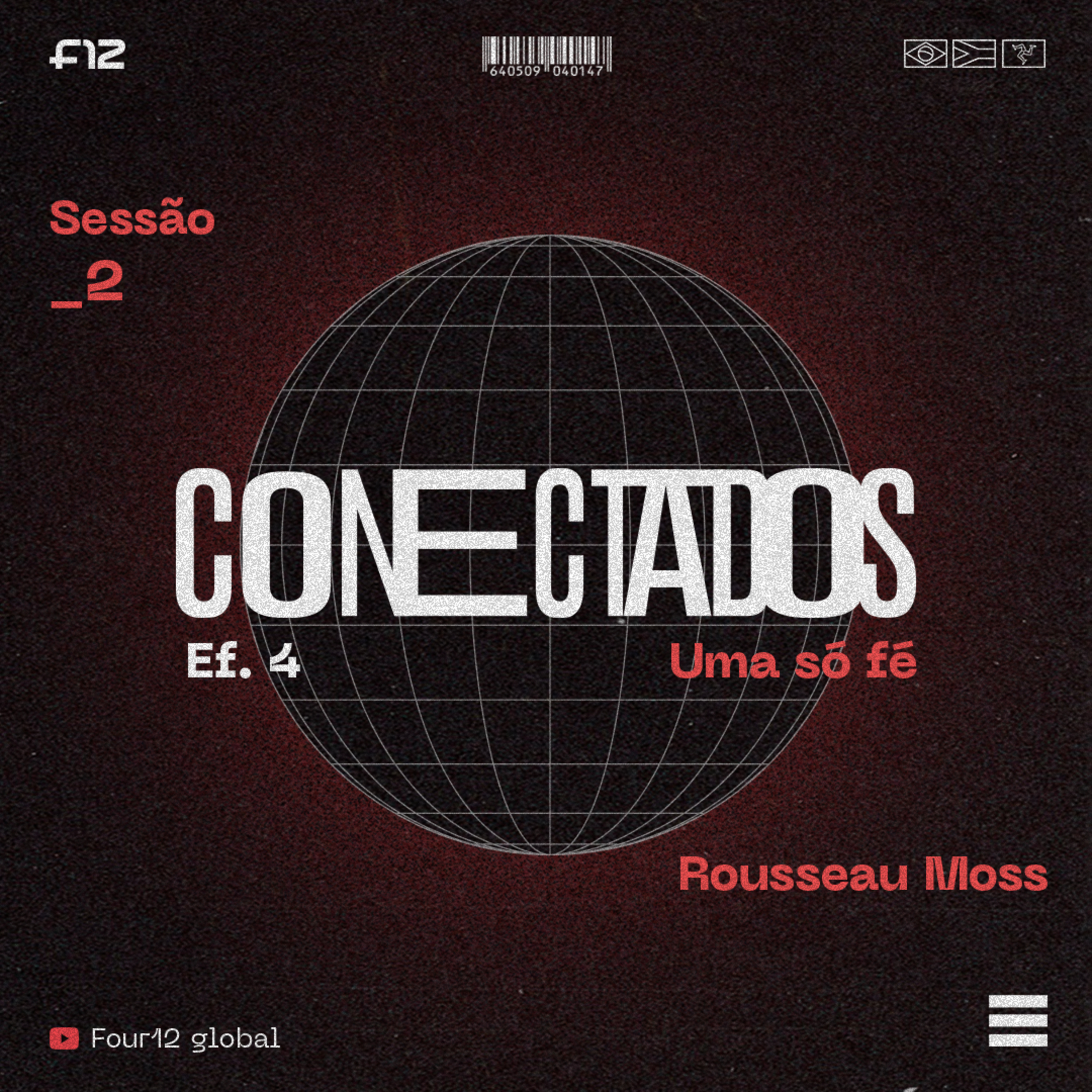 Four12 2021: CONECTADOS | Sessão 2 - Rousseau Moss episode artwork