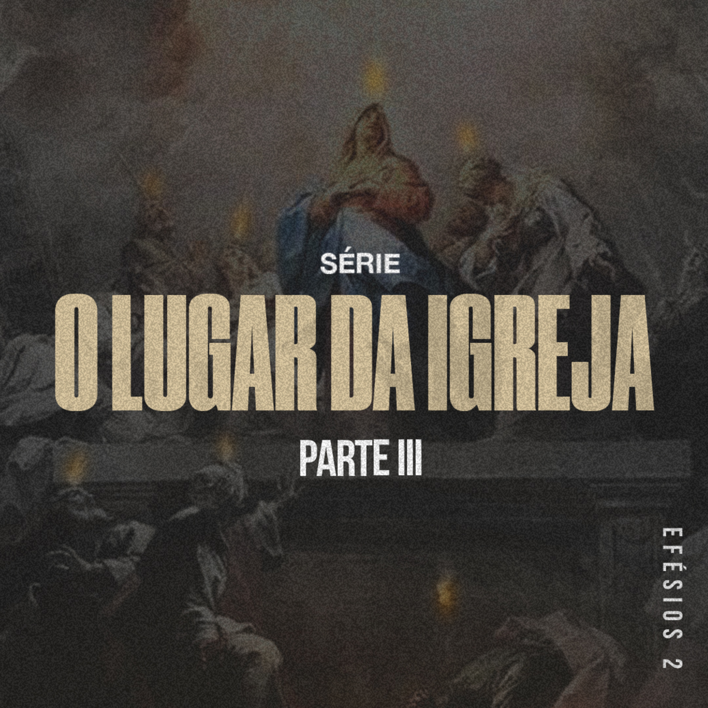 O LUGAR DA IGREJA (Pt III): É Onde a Humanidade é Recriada Por Cristo - Mateus Gomes episode artwork