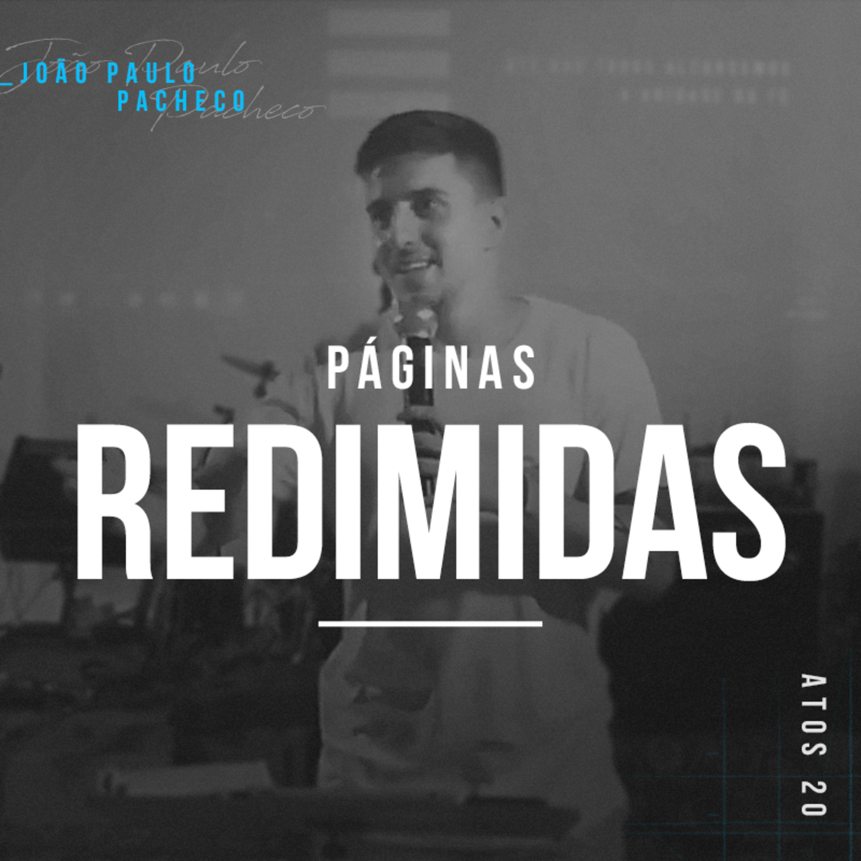 Páginas Redimidas - João Paulo Pacheco episode artwork