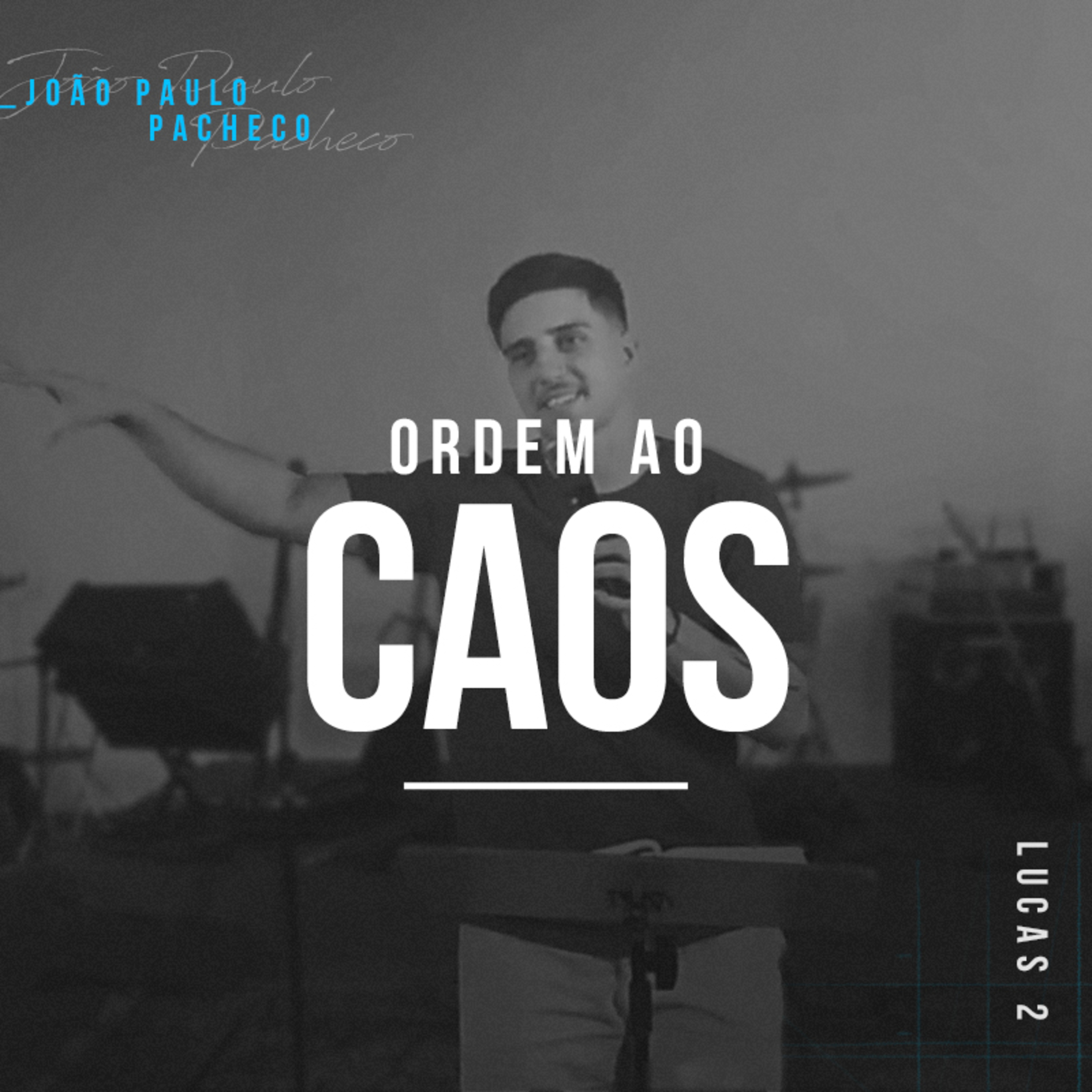 Ordem ao Caos - João Paulo Pacheco episode artwork