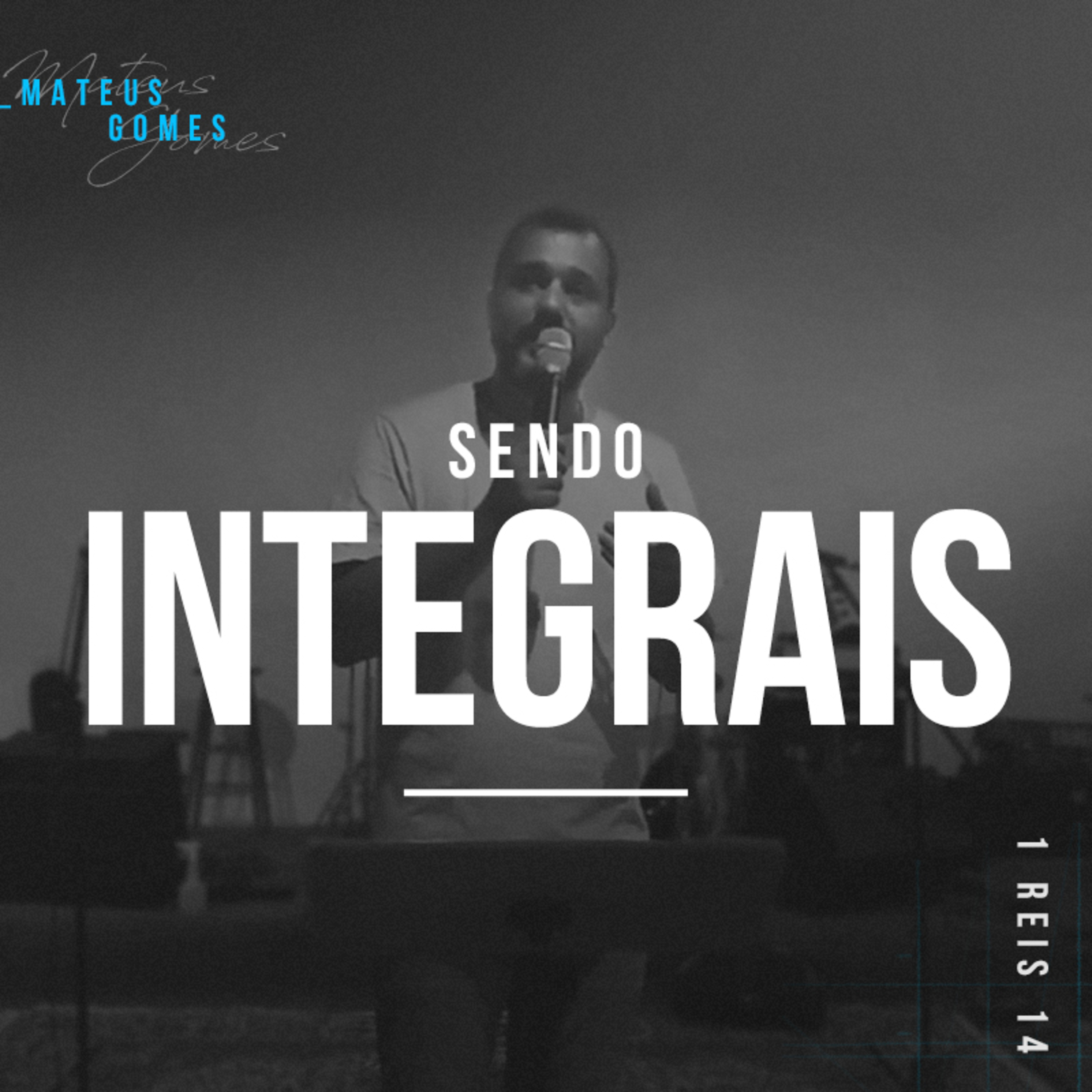 Sendo Integrais - Mateus Gomes episode artwork