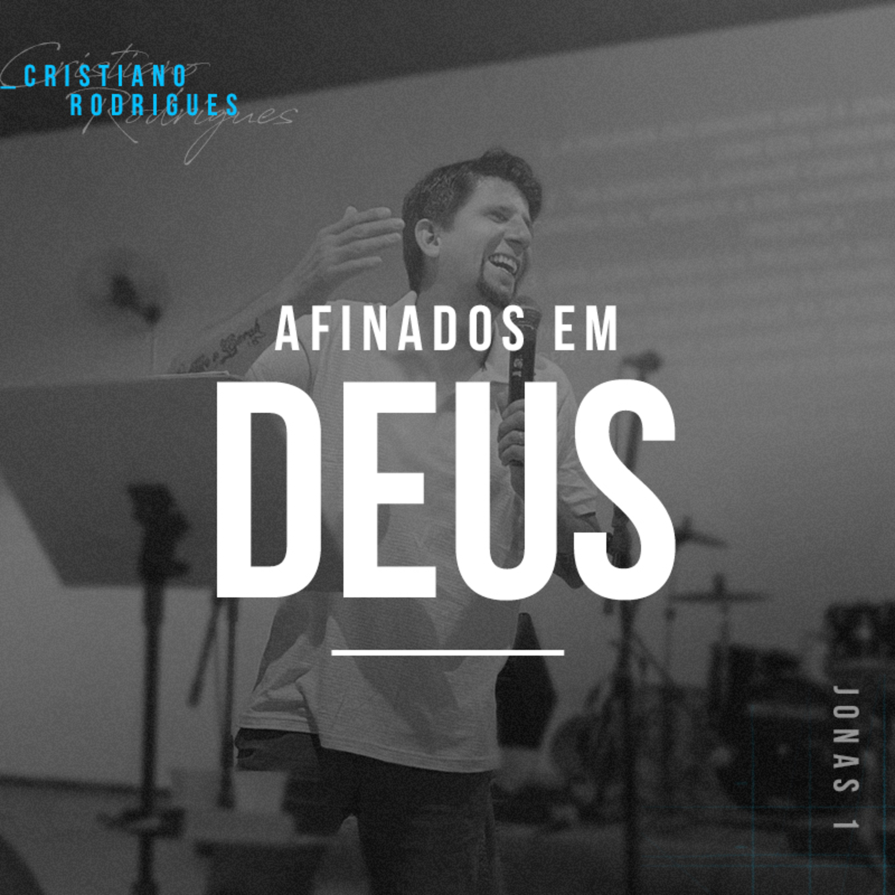 Afinados em Deus - Cristiano Rodrigues episode artwork