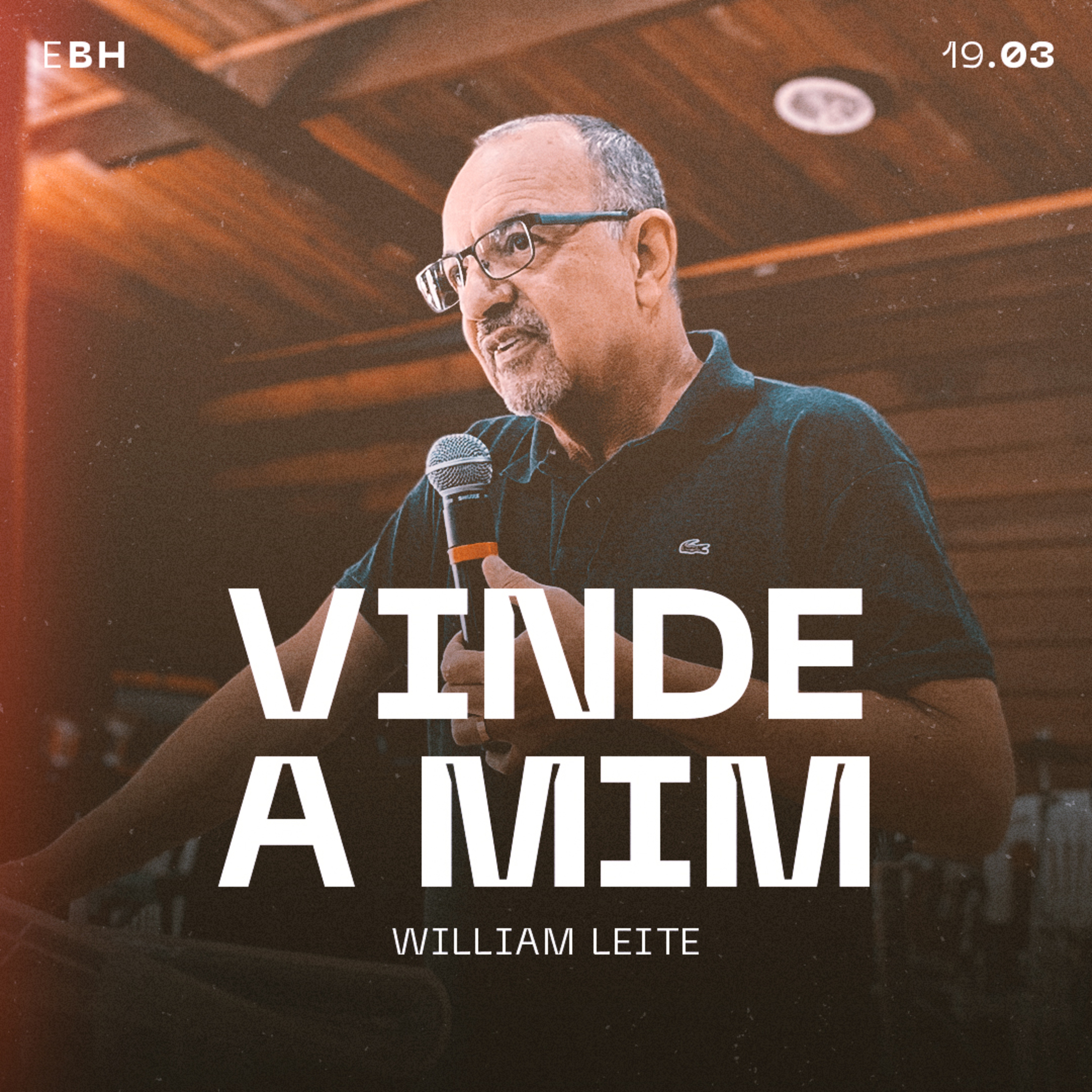 Vinde a Mim - William Leite episode artwork