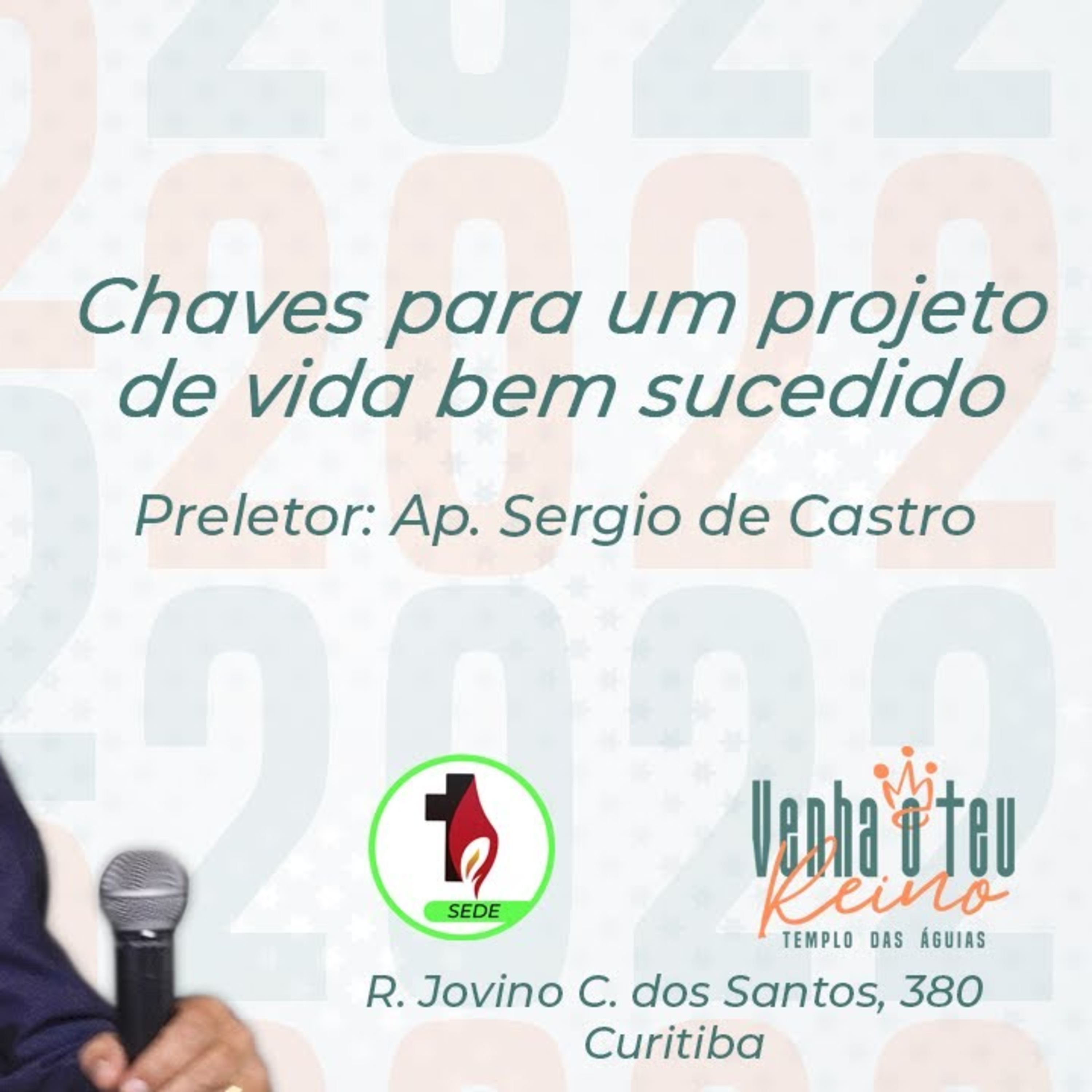 CHAVES PARA UM PROJETO DE VIDA BEM SUCEDIDO | Ap. Sergio de Castro episode artwork