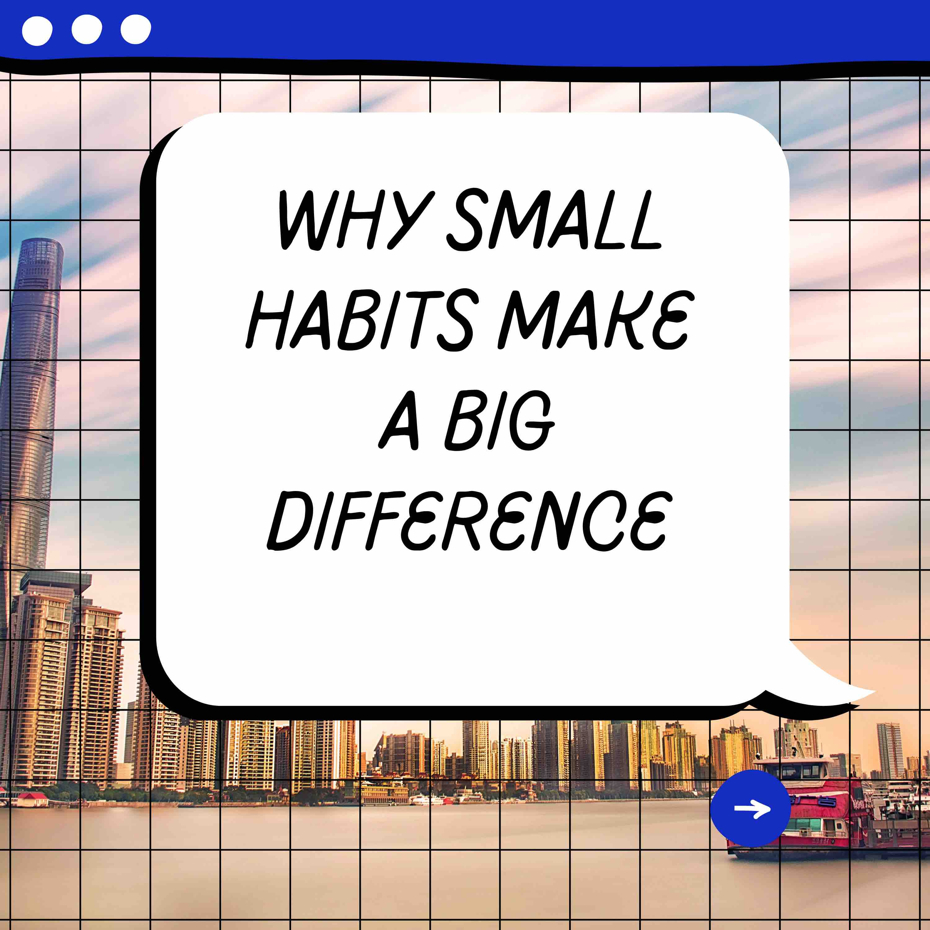 Why Small Habits Make A Big Difference  episode artwork
