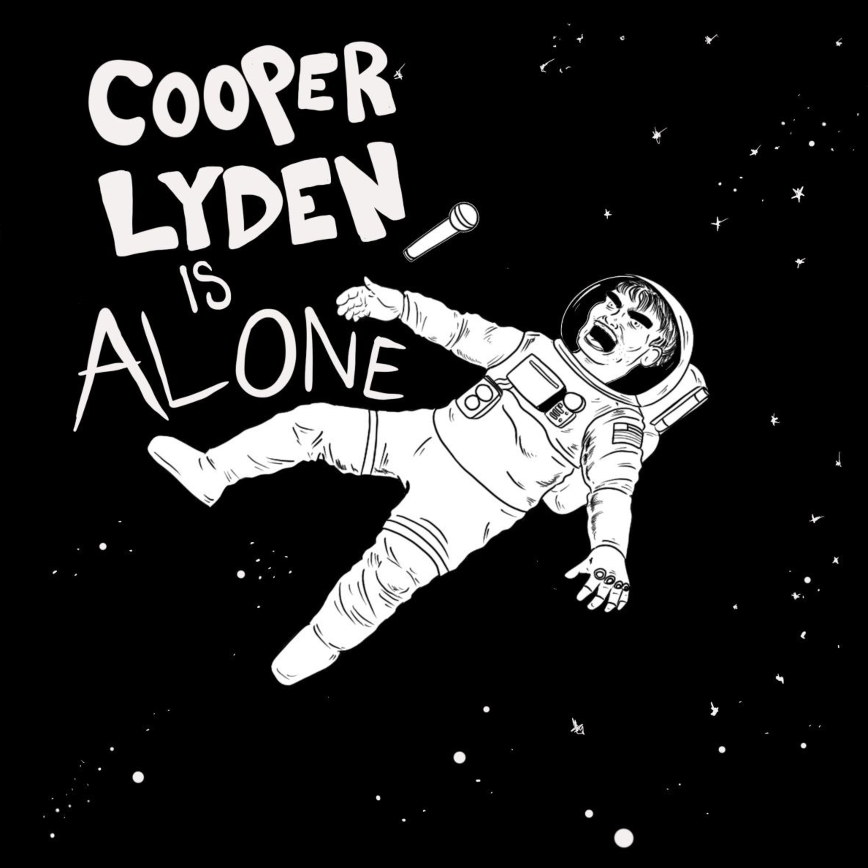 Cooper Lyden Is Alone