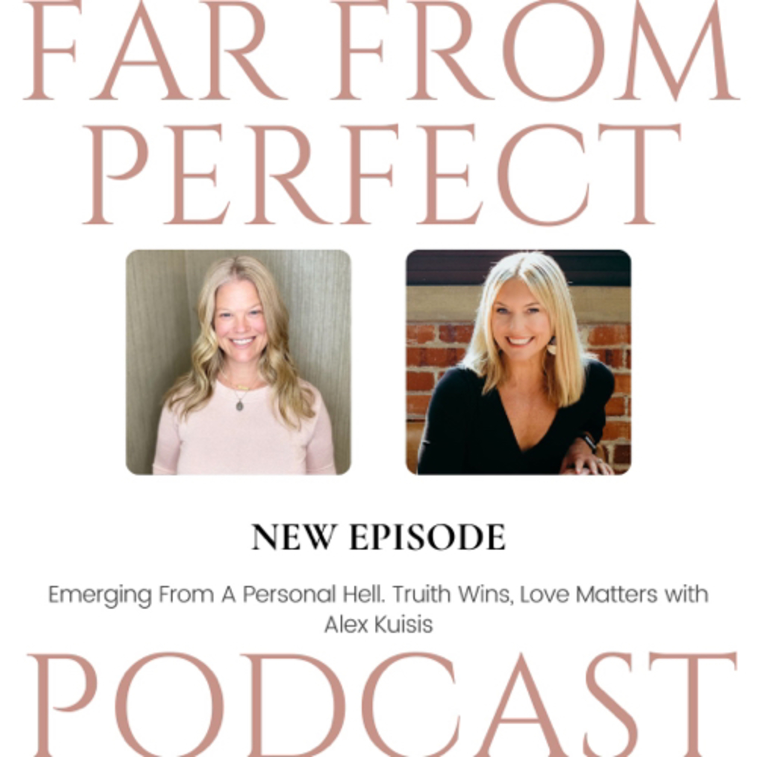 Far From Perfect with Kylie Larson