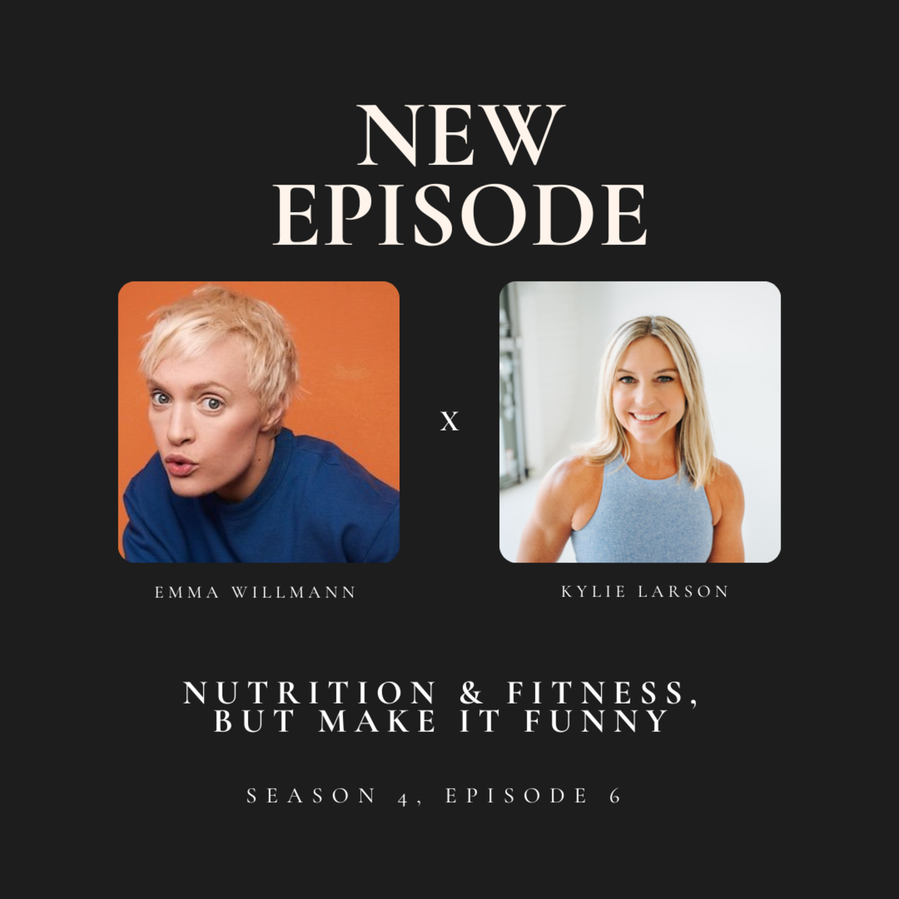 Nutrition & Fitness, But Make It Funny with Comedian Emma Willmann