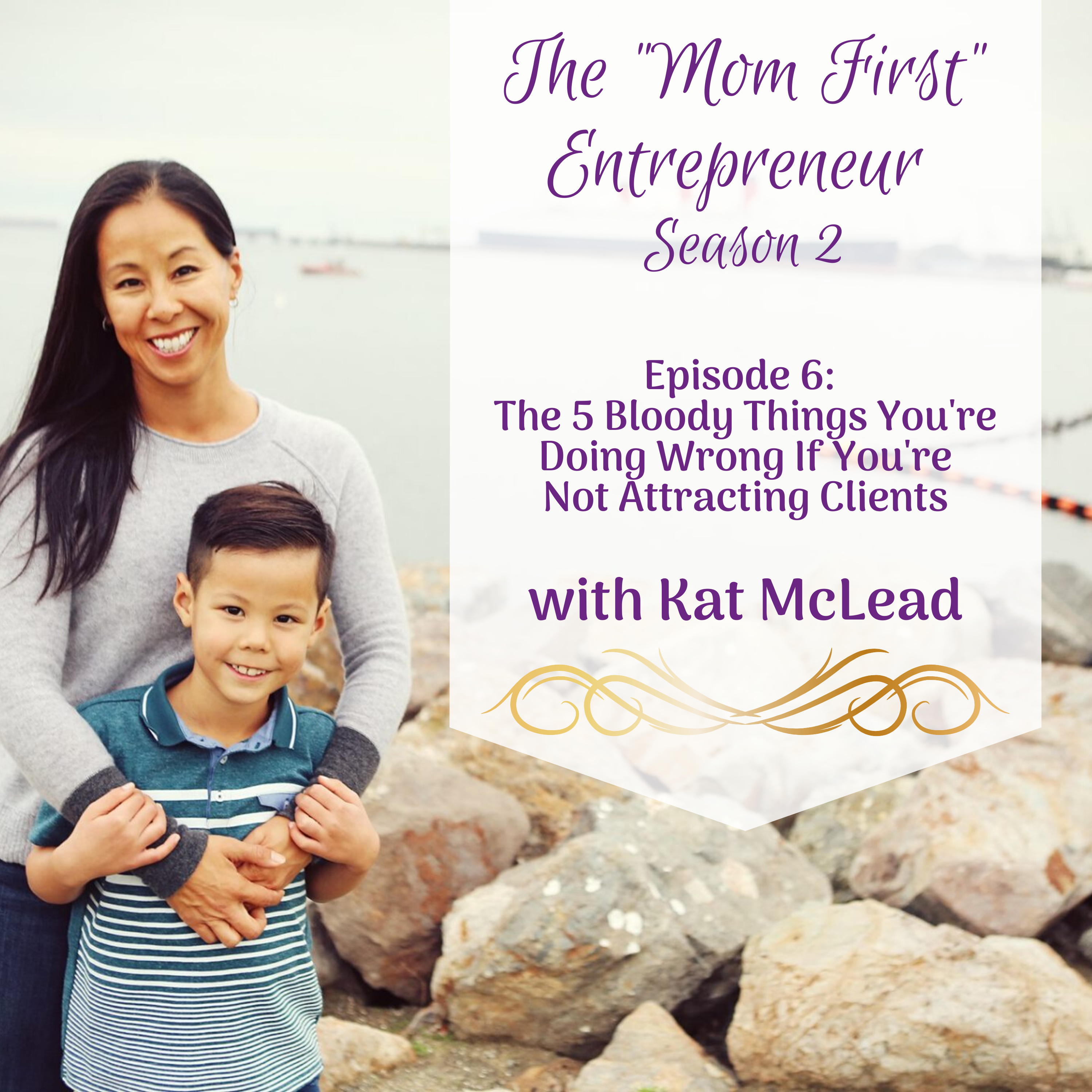 The Mom First Entrepreneur