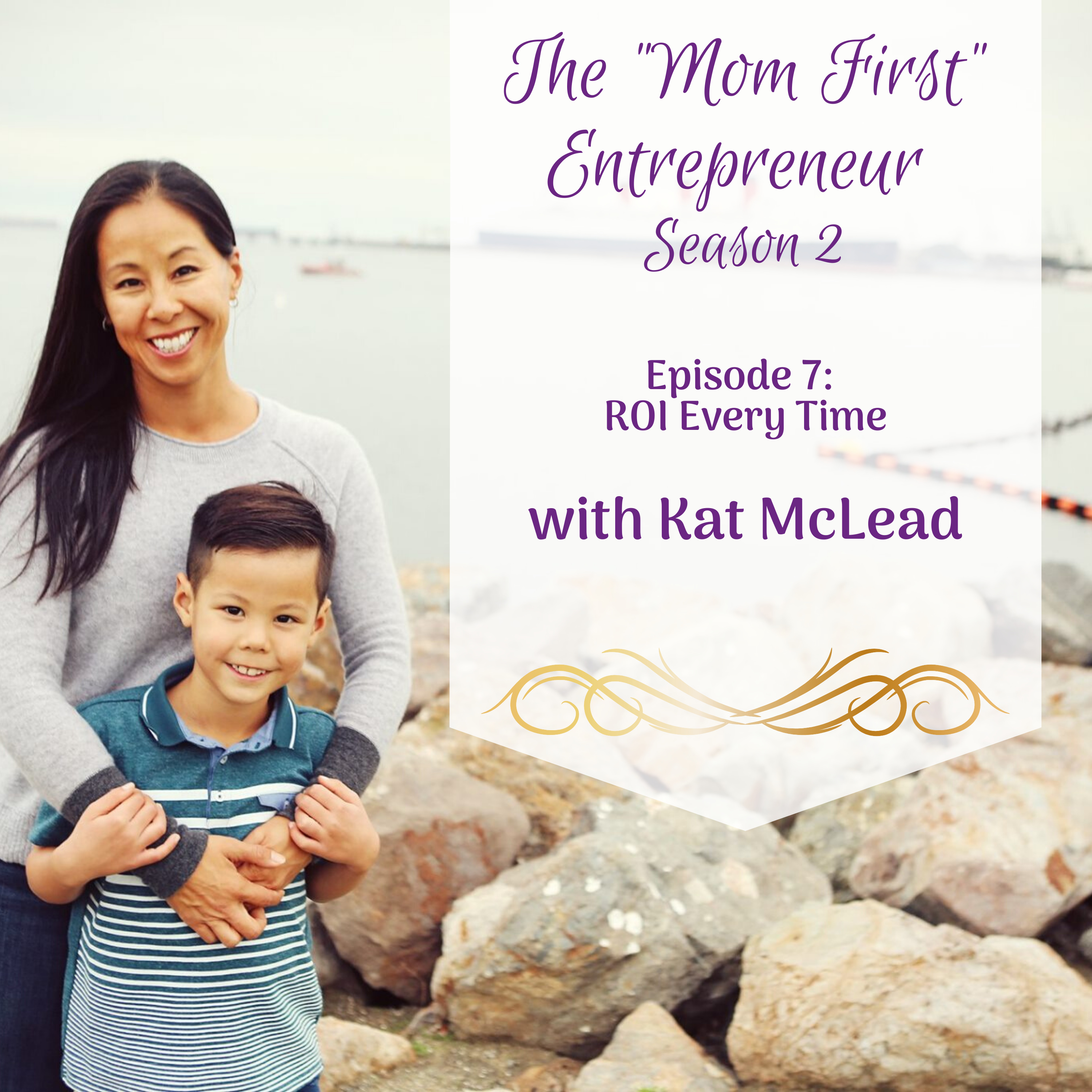The Mom First Entrepreneur
