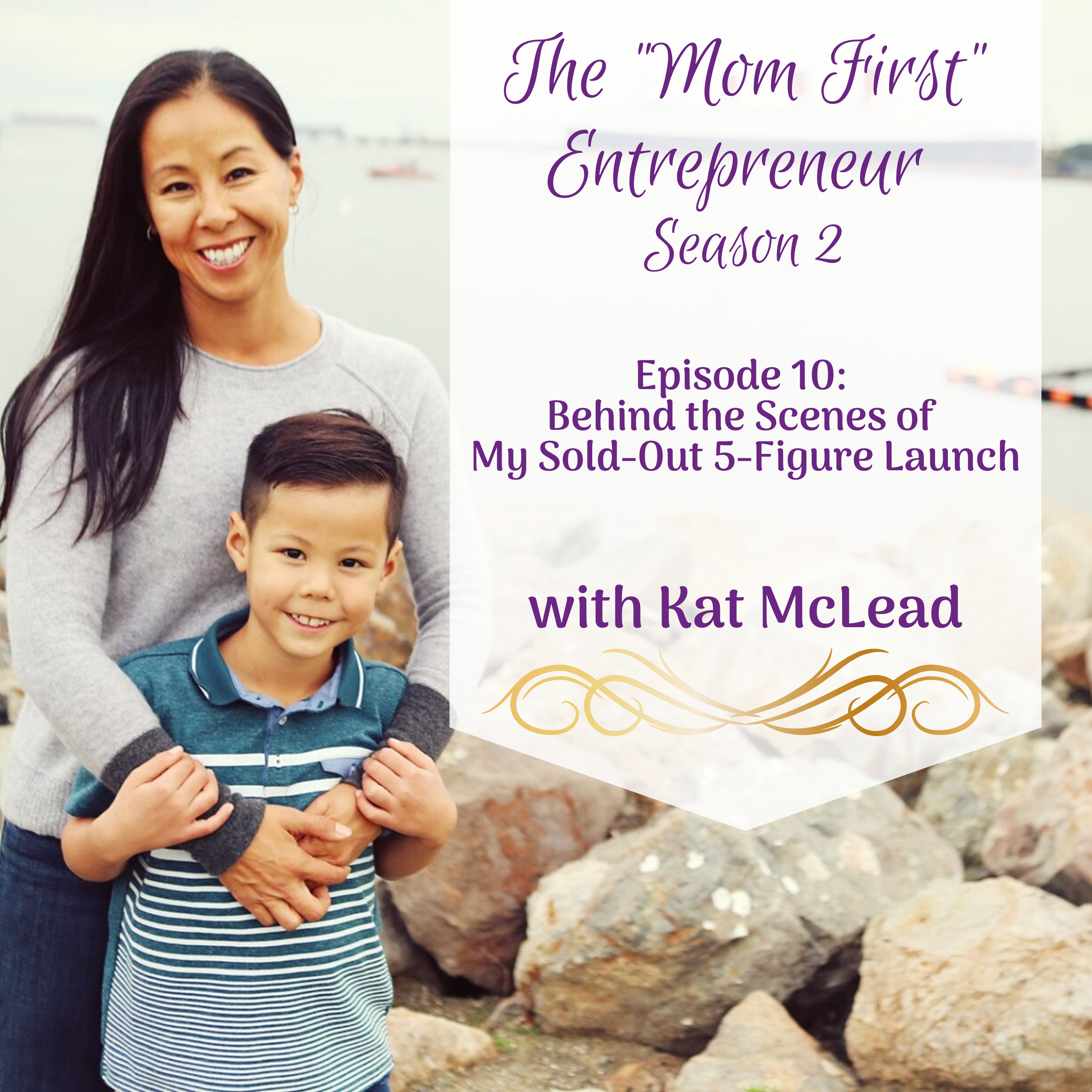 The Mom First Entrepreneur