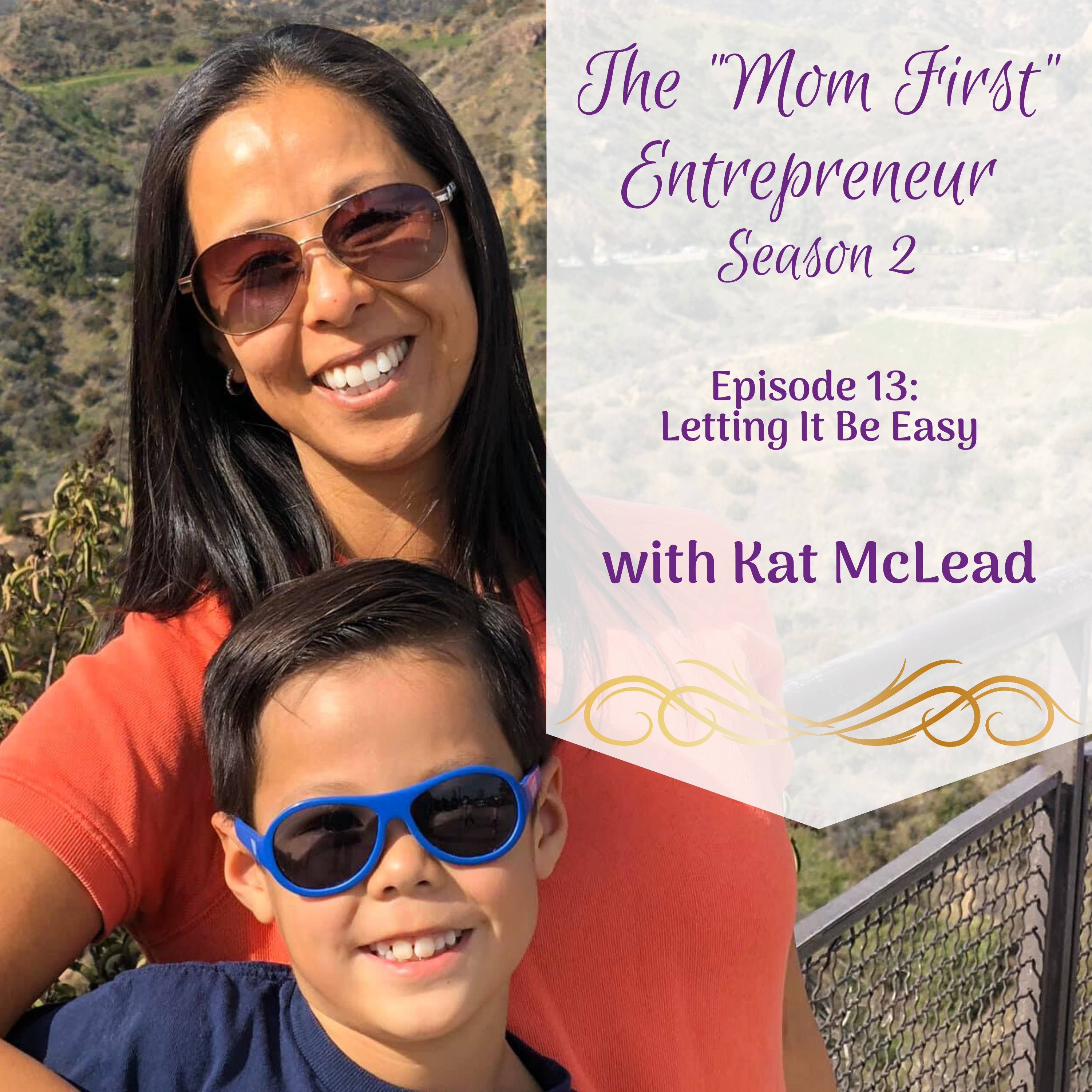 The Mom First Entrepreneur
