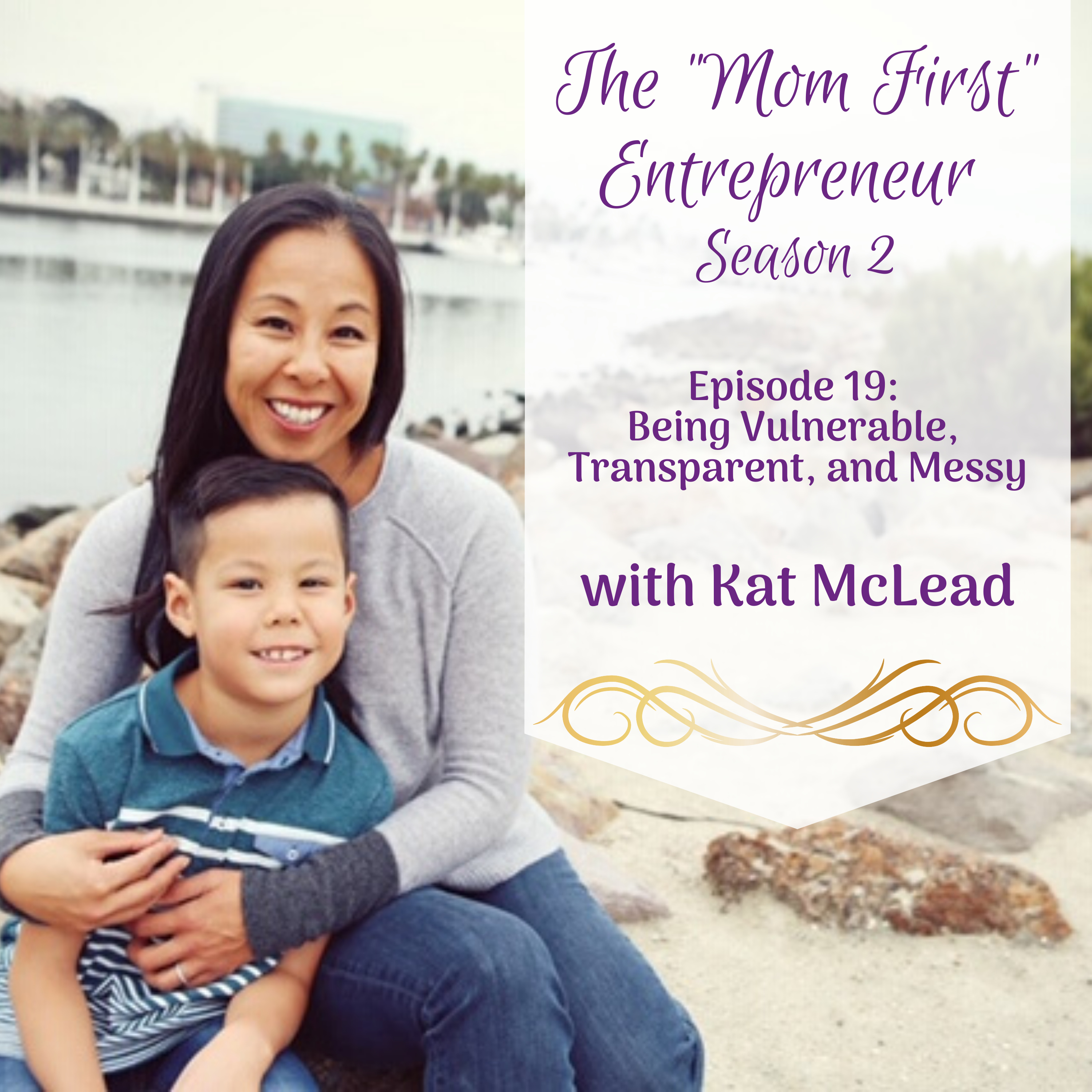 The Mom First Entrepreneur