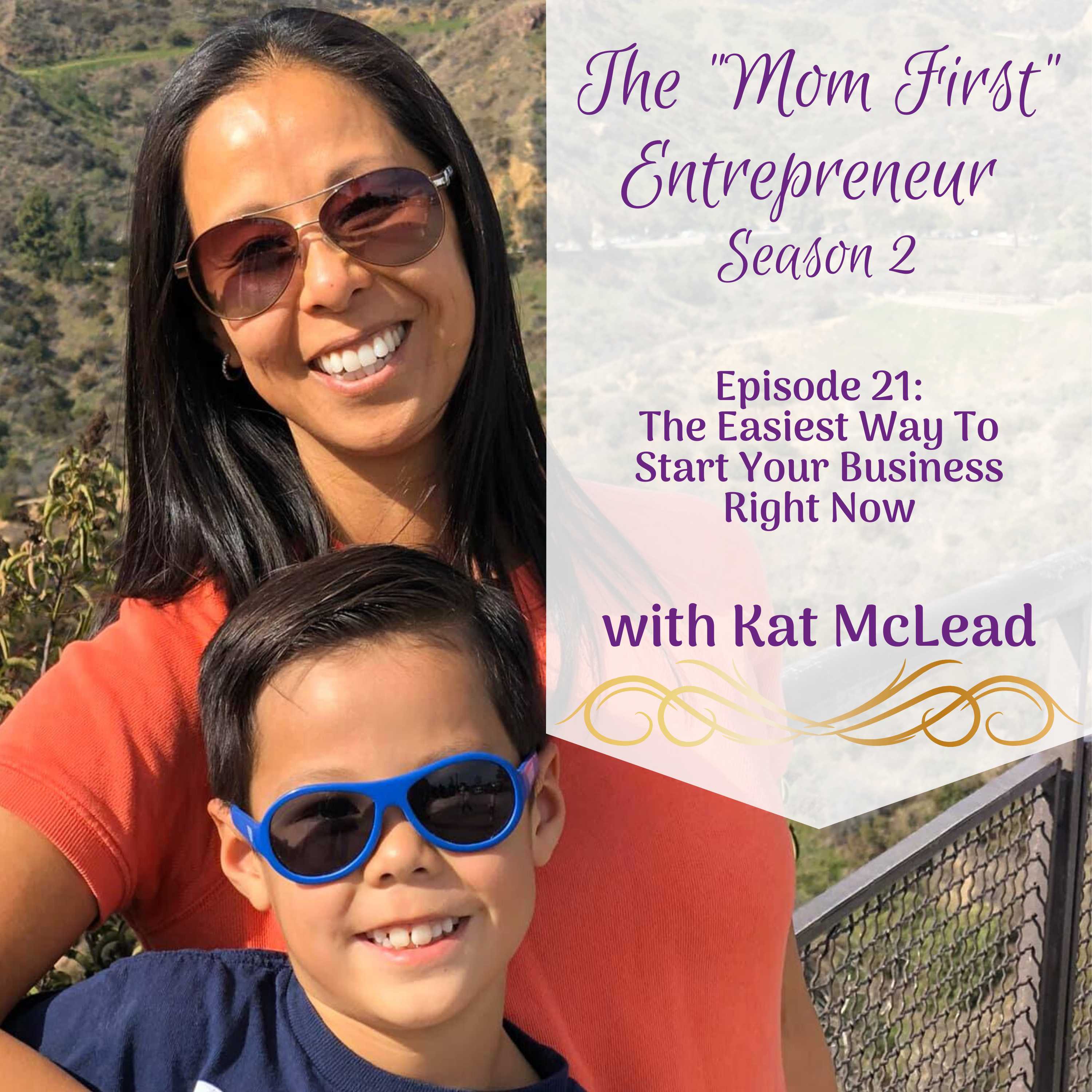 The Mom First Entrepreneur