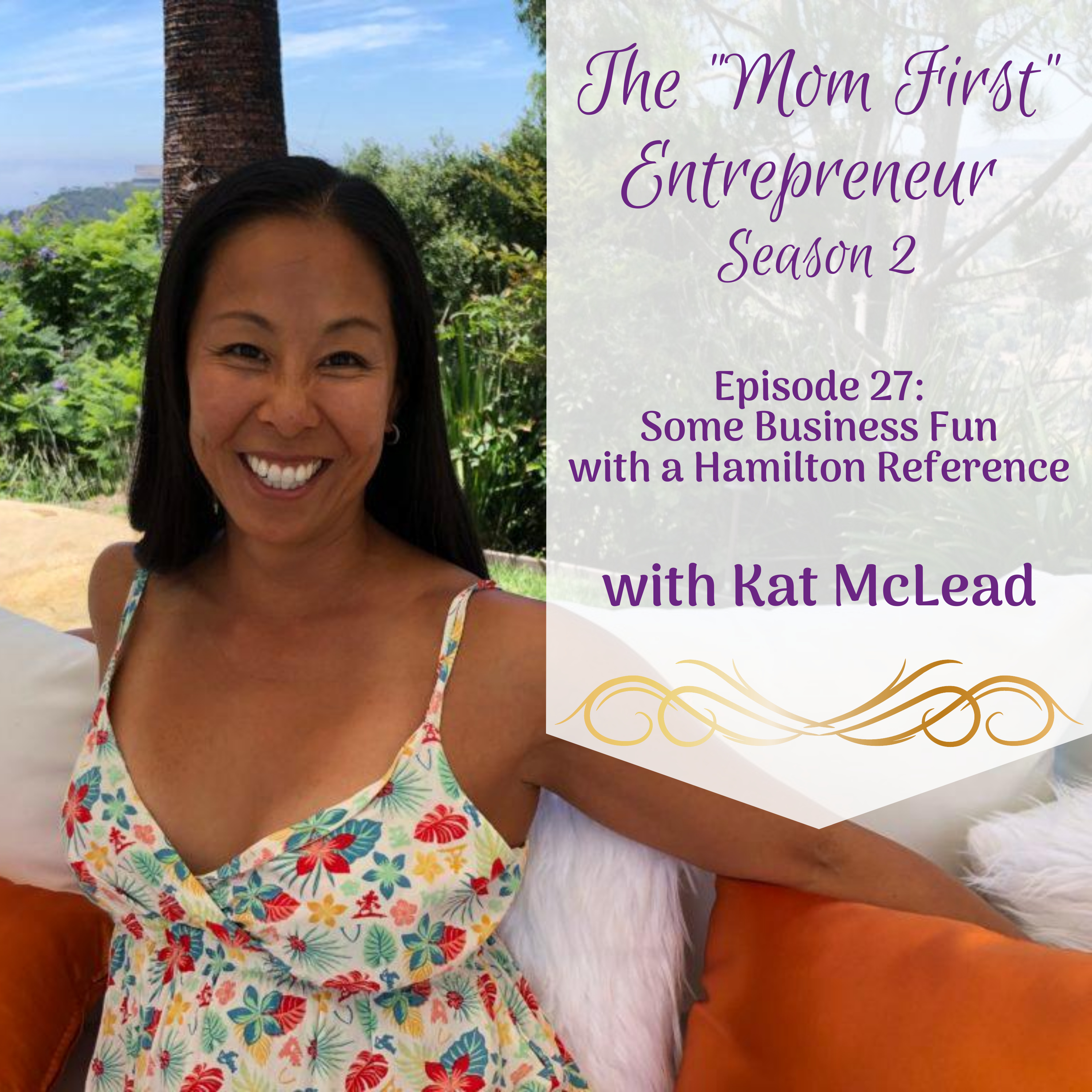 The Mom First Entrepreneur