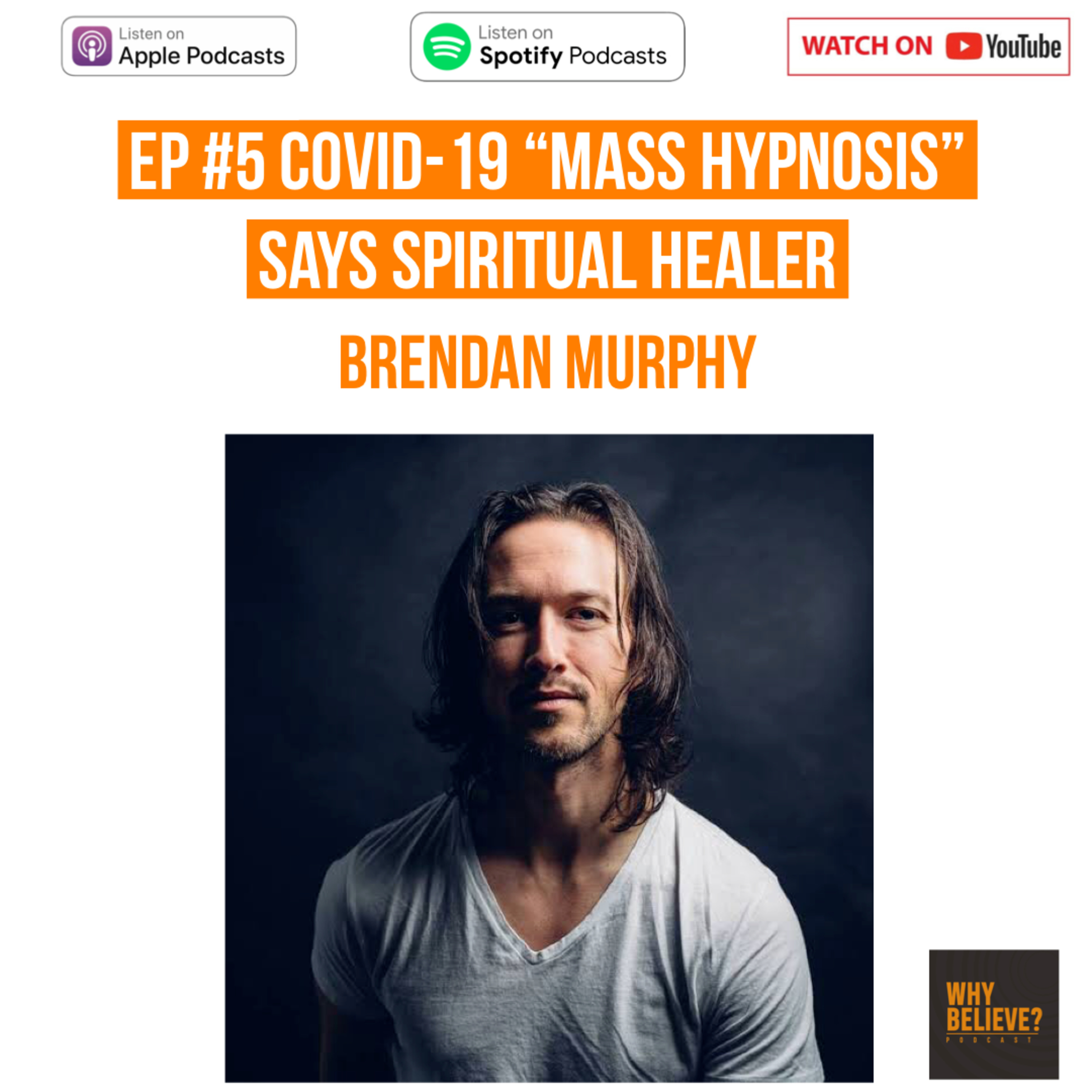 COVID-19 "Mass Hypnosis" says Spiritual Healer