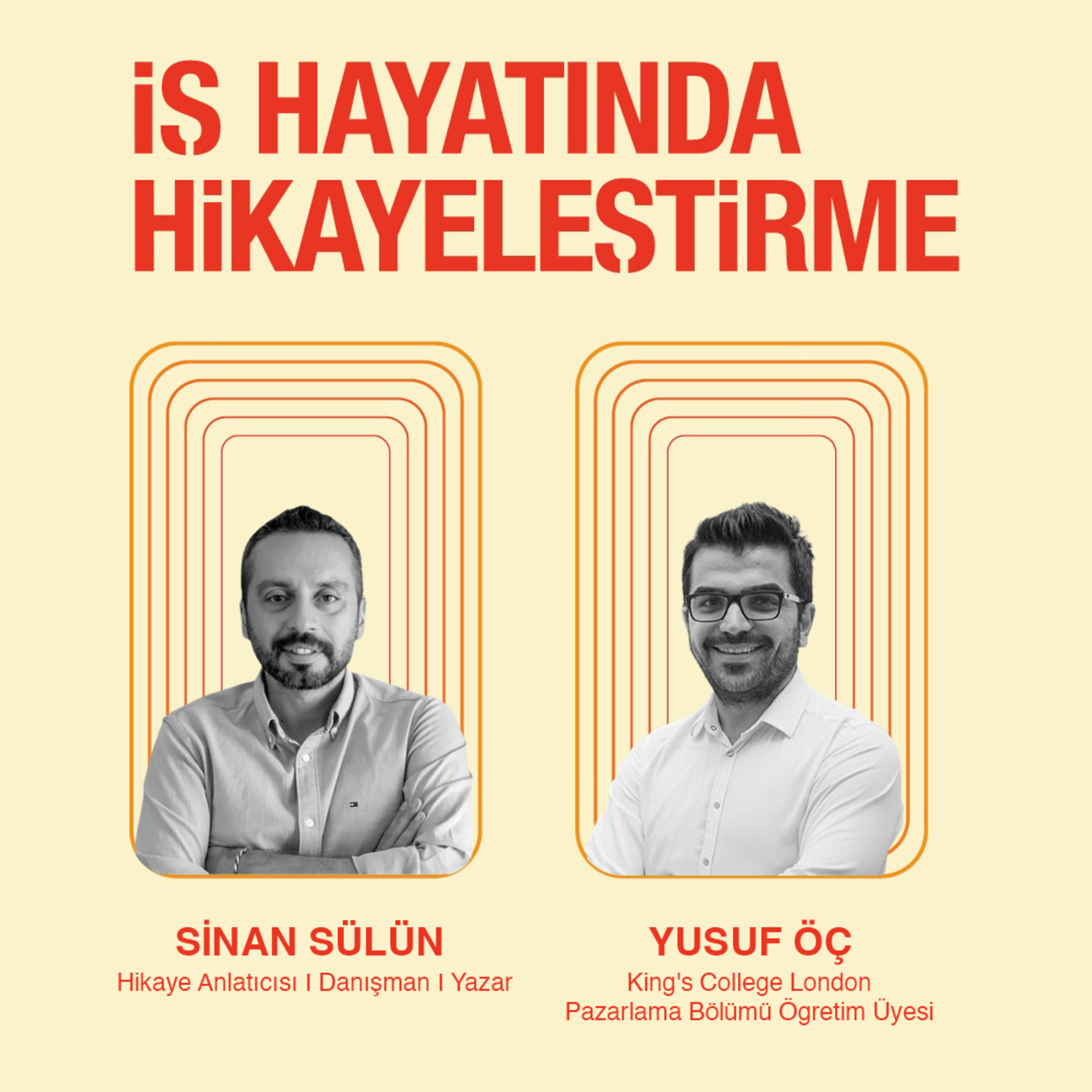 İş Hayatında Hikayeleştirme #19 I “Pazarlamadaki En Büyük Günah Sıkıcı Olmaktır.” episode artwork
