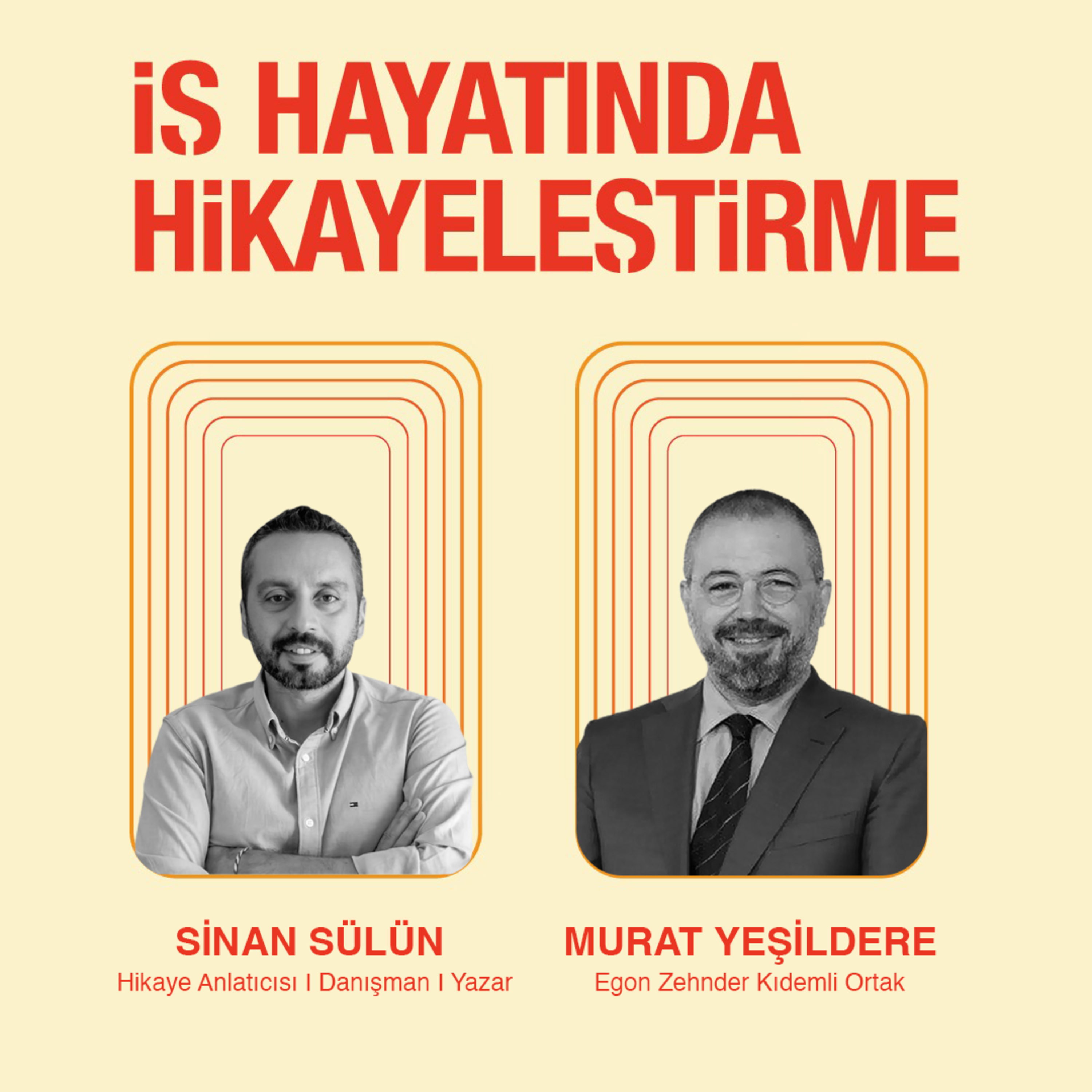 İş Hayatında Hikayeleştirme #22 I CEO’ların Neden İyi Hikâye Anlatmaya İhtiyacı Var? episode artwork