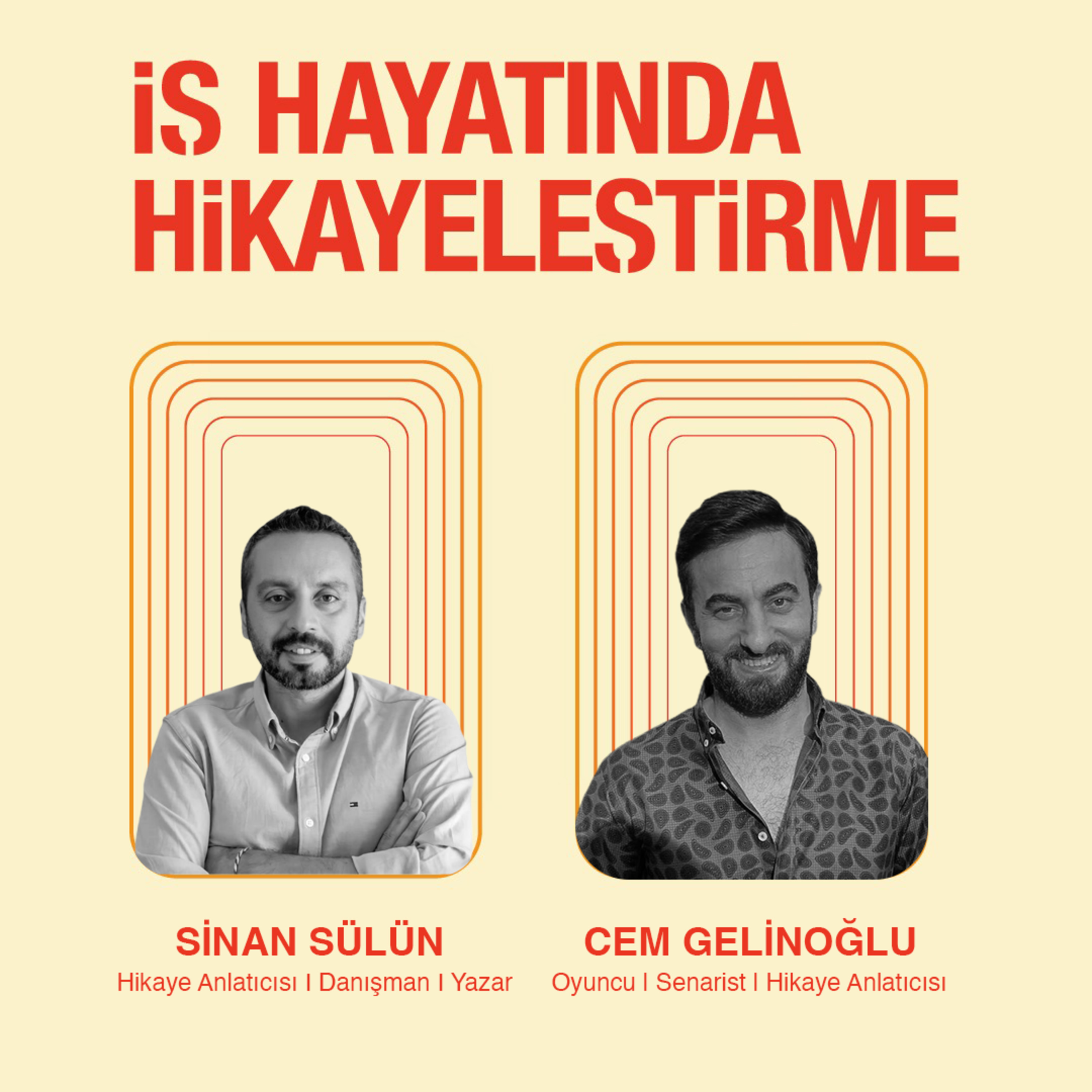 İş Hayatında Hikayeleştirme #23 | Bir Hikayen Olmazsa Başarılı Olamazsın. episode artwork