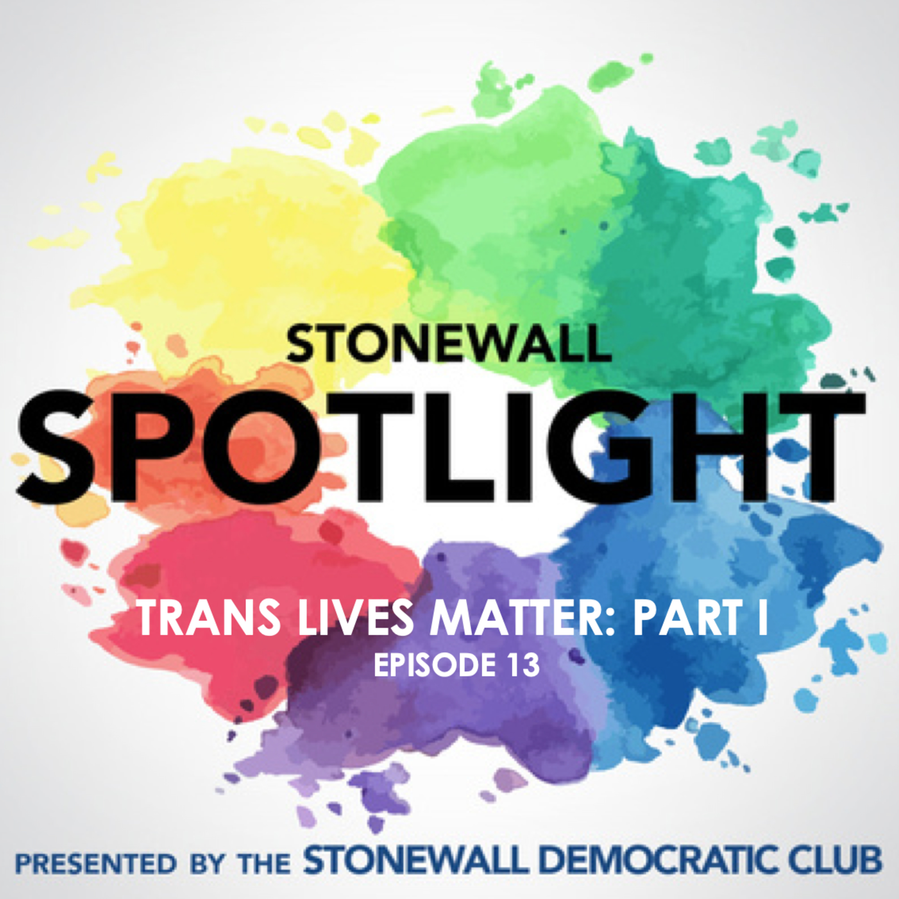 Stonewall Spotlight