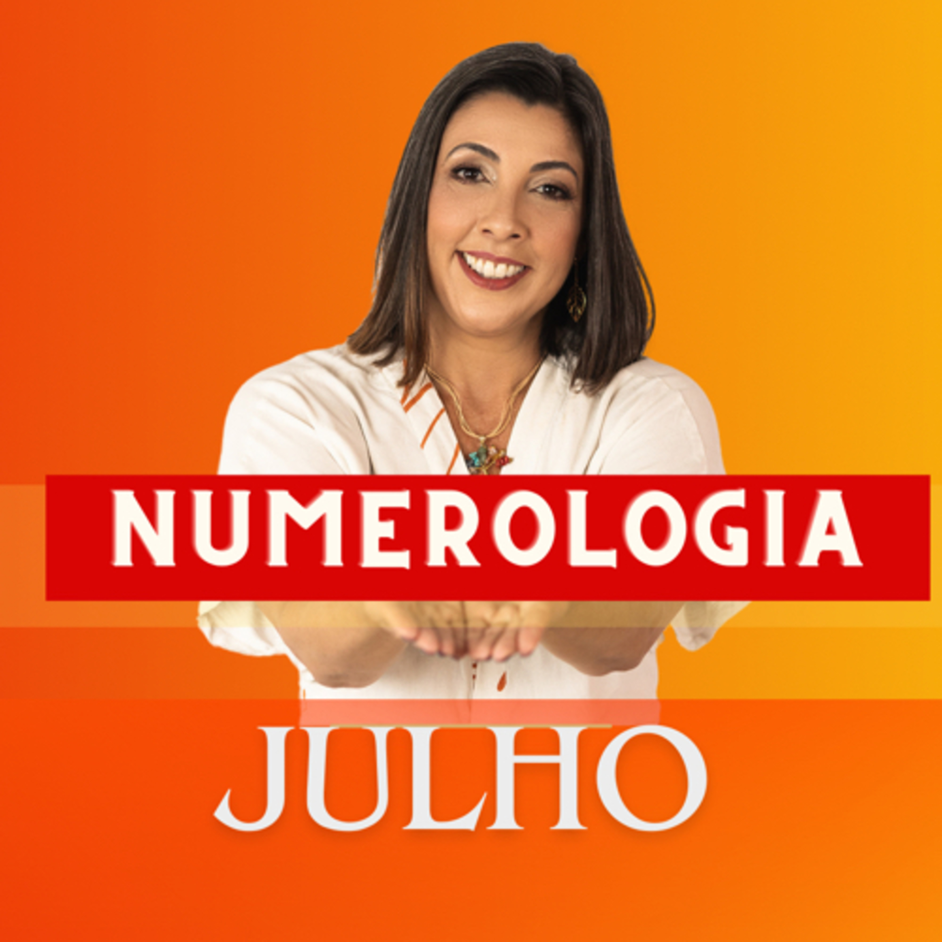 Numerologia do mês de julho episode artwork