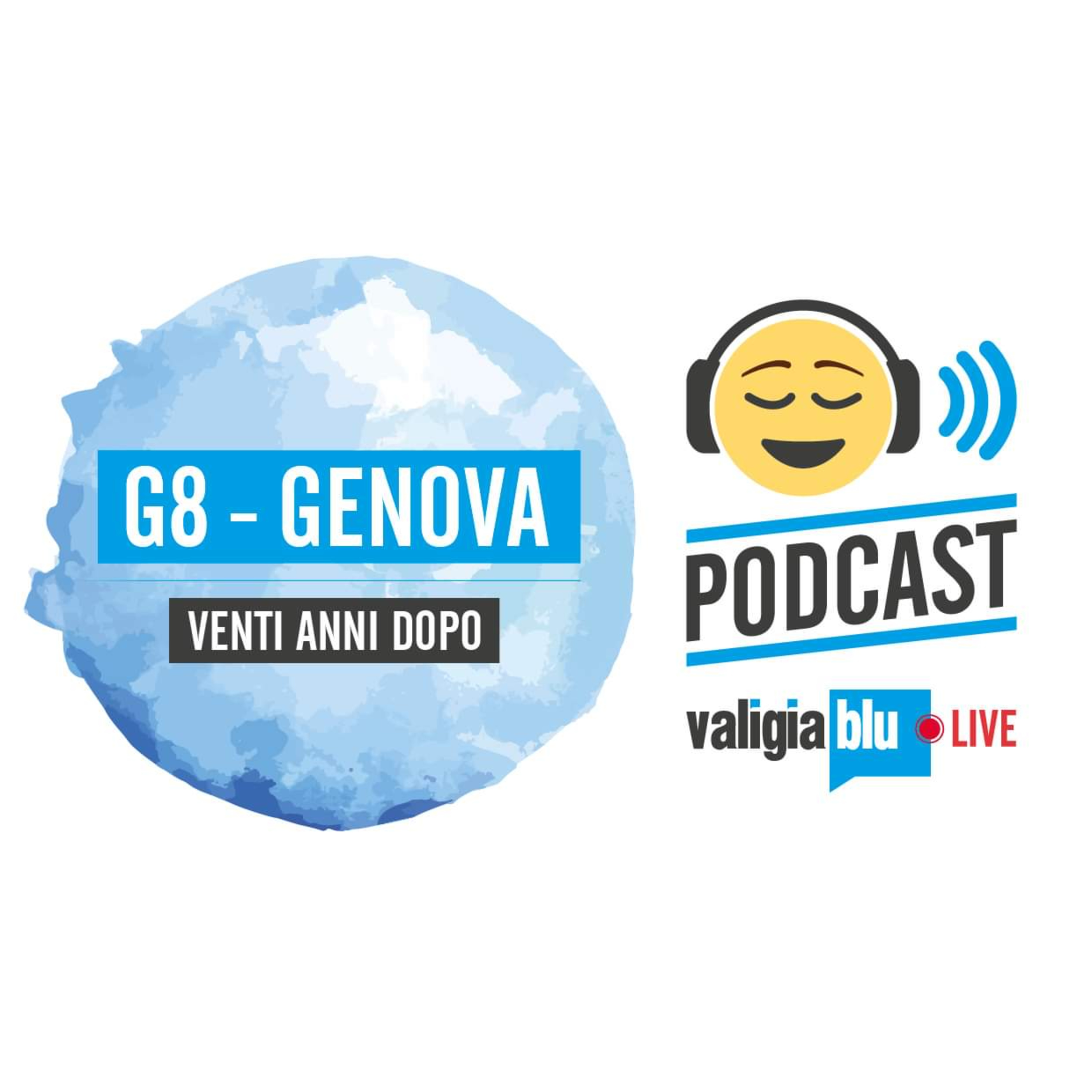 Il G8 di Genova spiegato a chi ha oggi 20 anni episode artwork