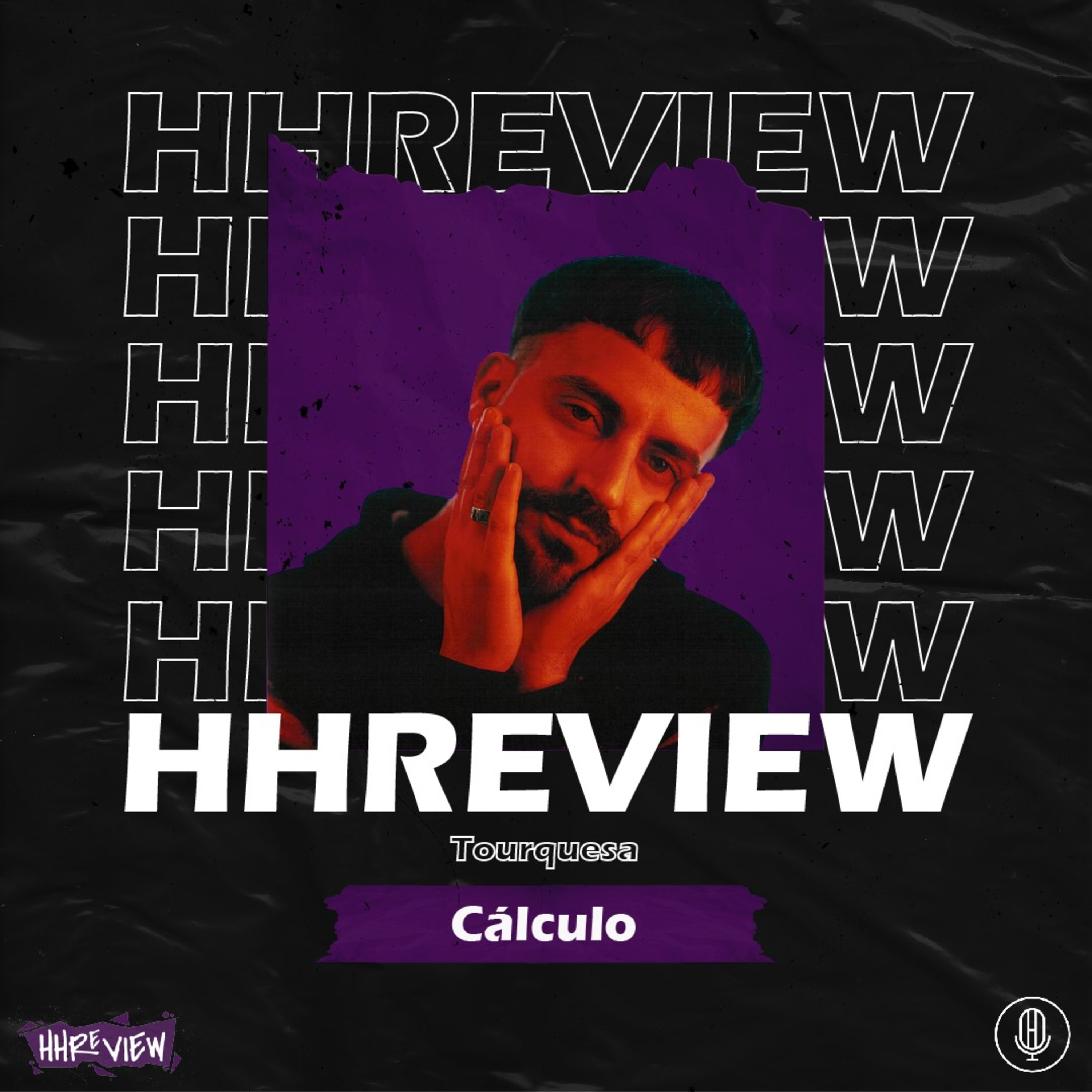 HHREVIEW # 8 - TOURQUESA - CÁLCULO c/ Diogo Marchante episode artwork