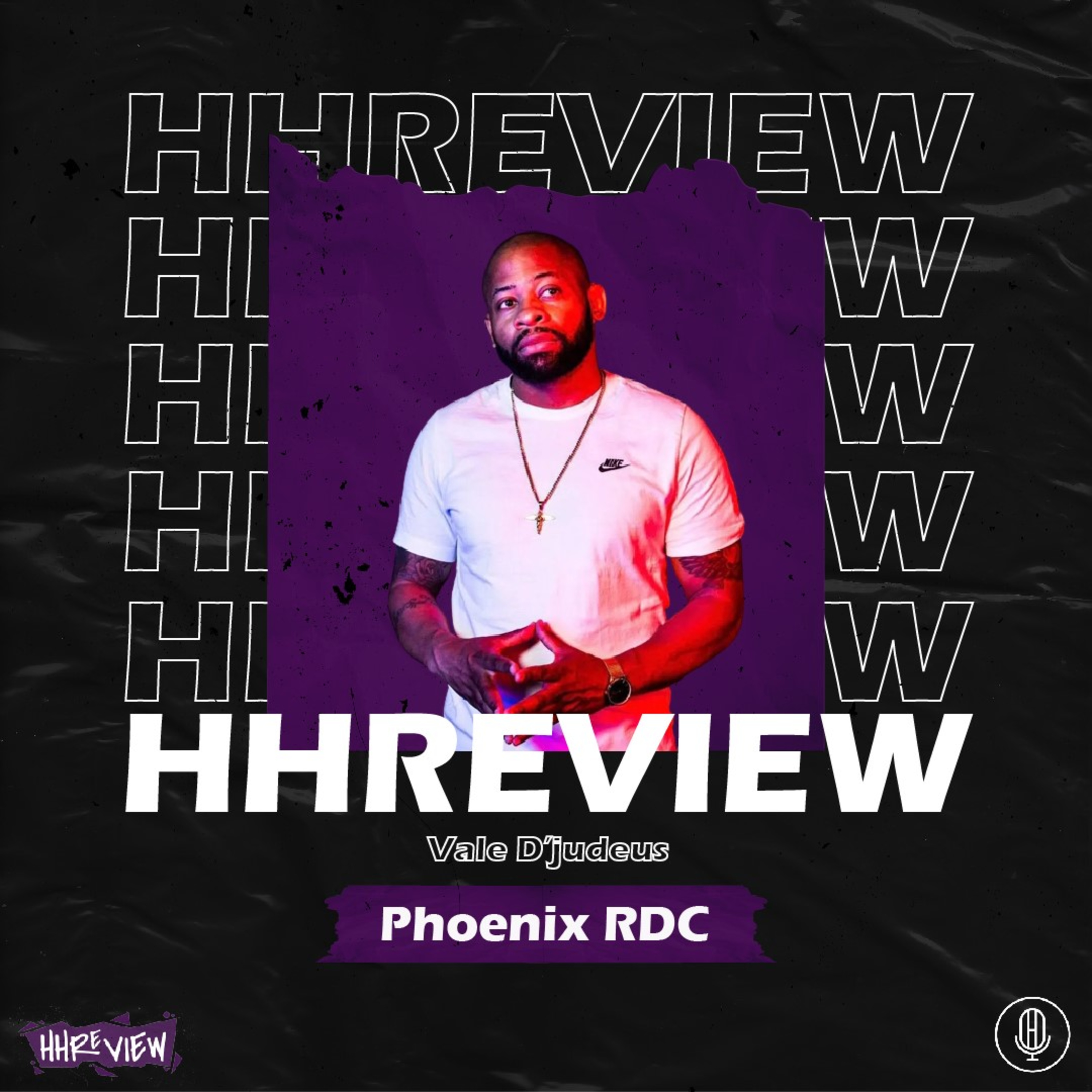 HHREVIEW # 9 - VALE D'JUDEUS - PHOENIX RDC c/ Diogo Marchante episode artwork