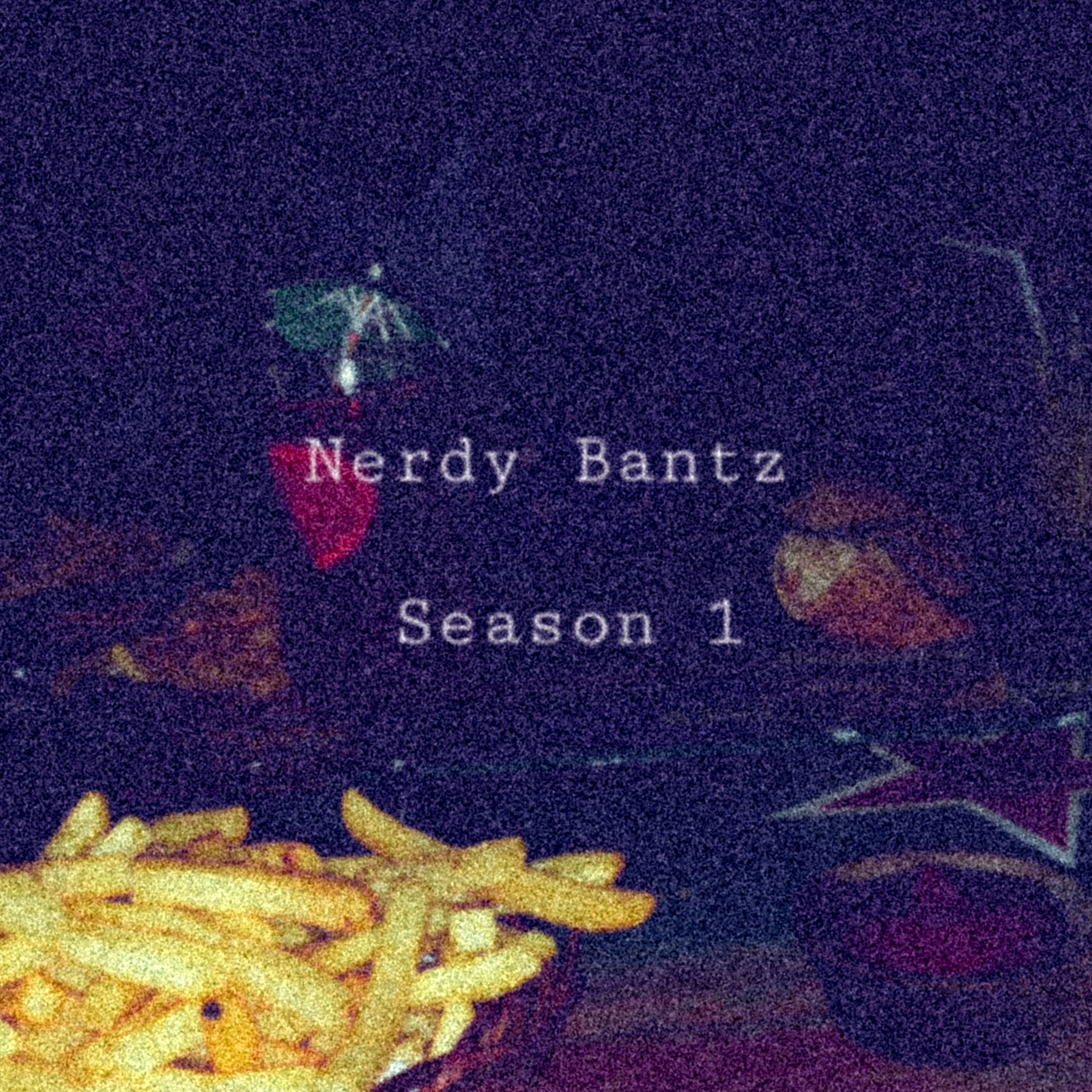Nerdy Bantz Episode 5 episode artwork