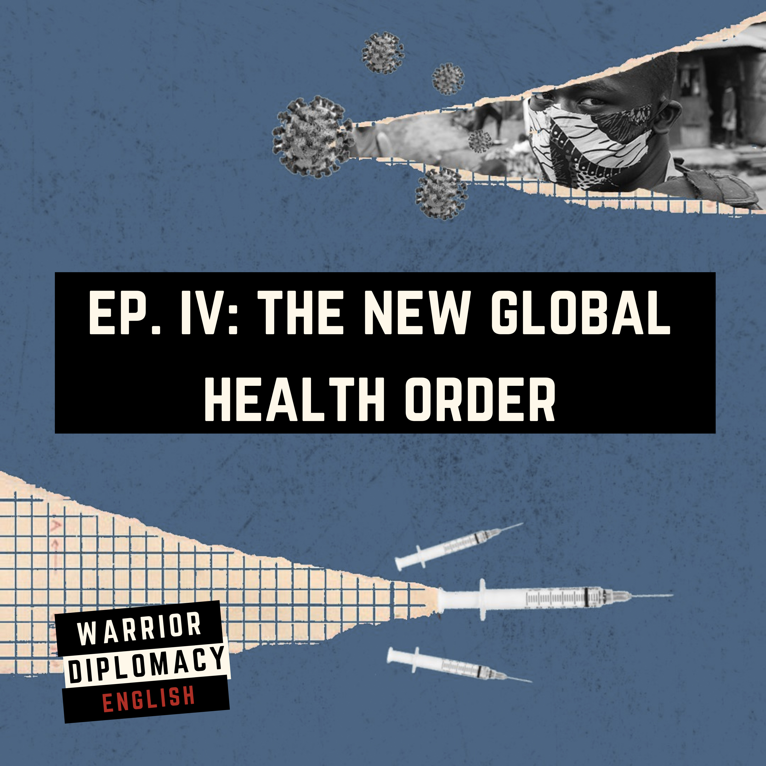 The New Global Health Order