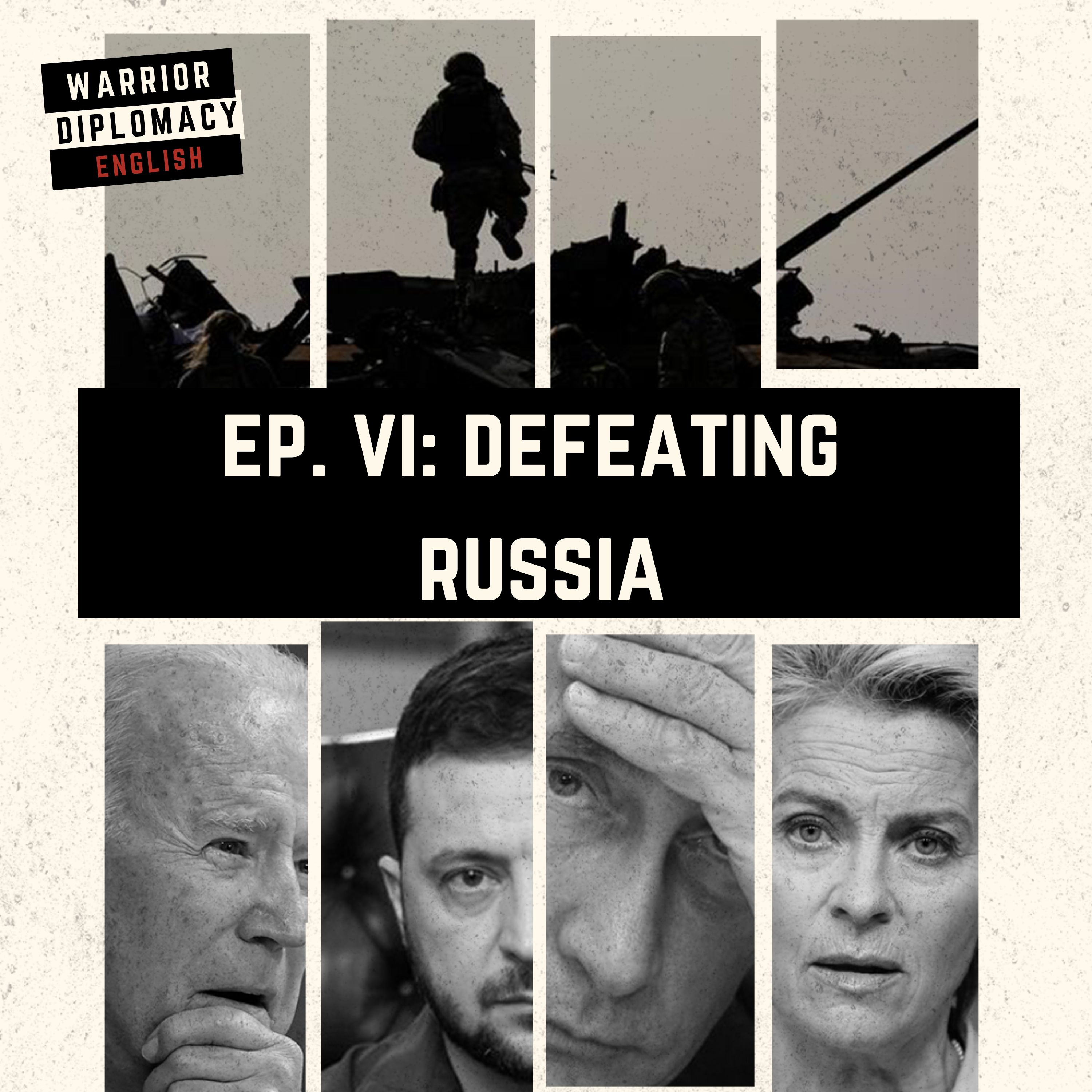 Defeating Russia