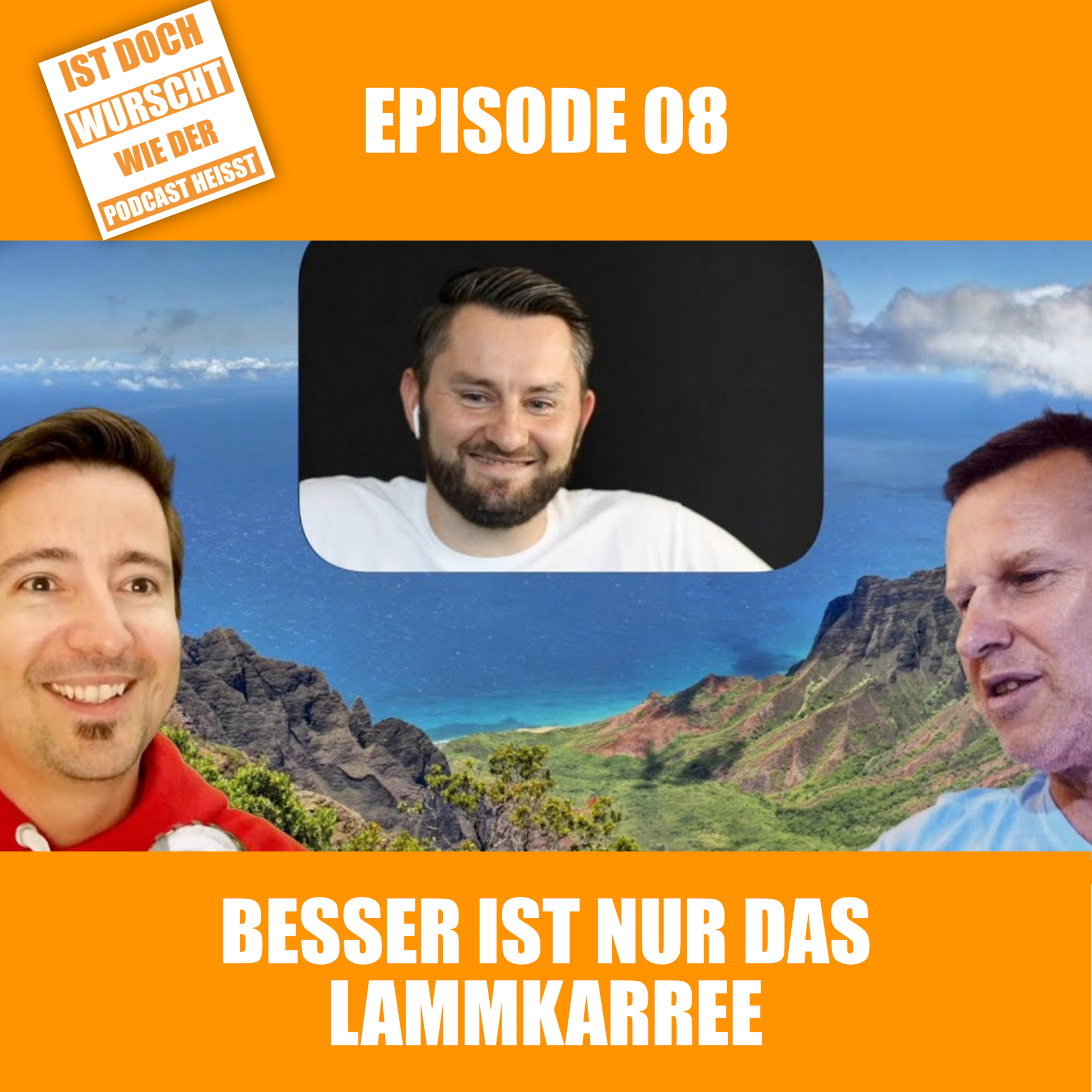 Ist doch Wurscht wie der Podcast heisst