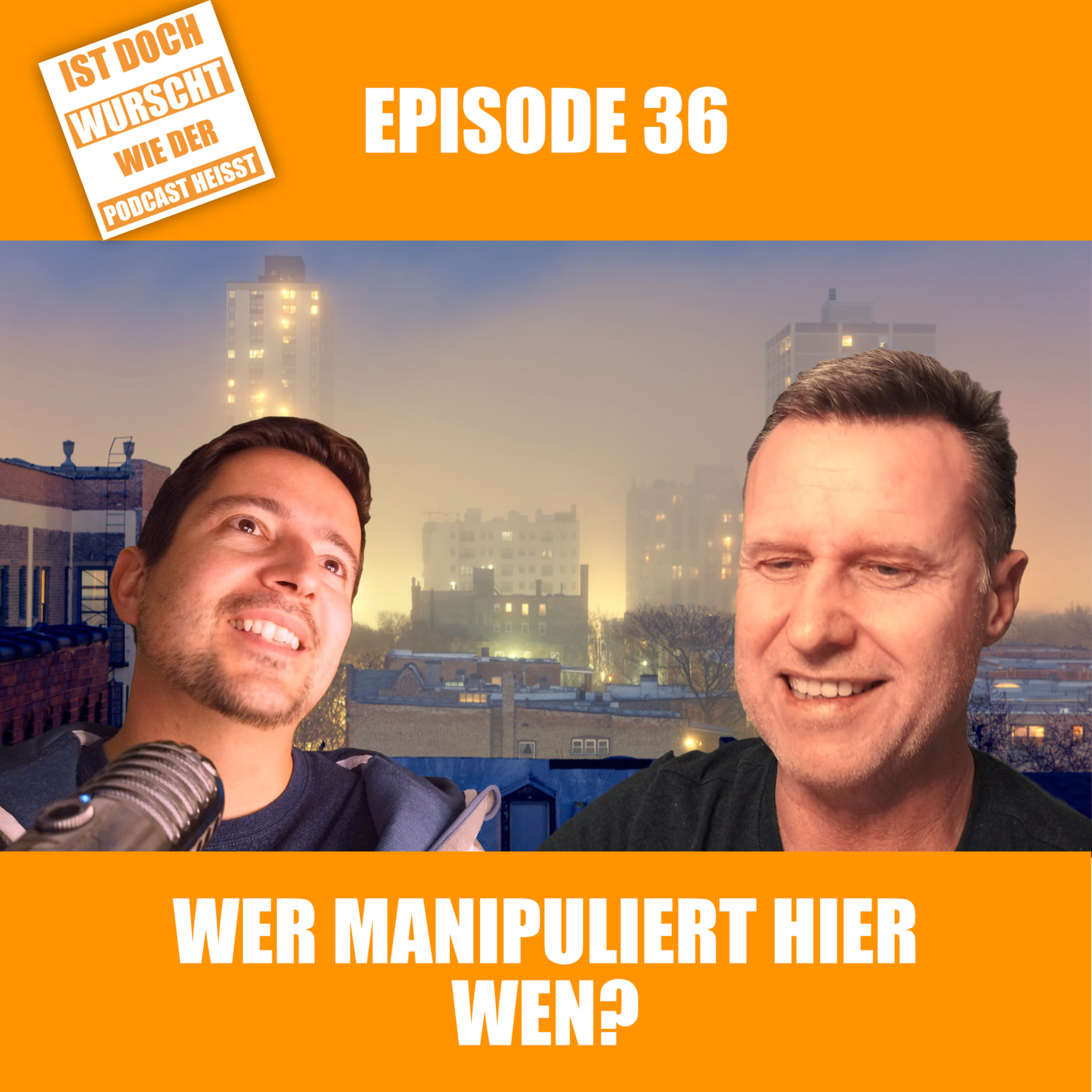 Ist doch Wurscht wie der Podcast heisst