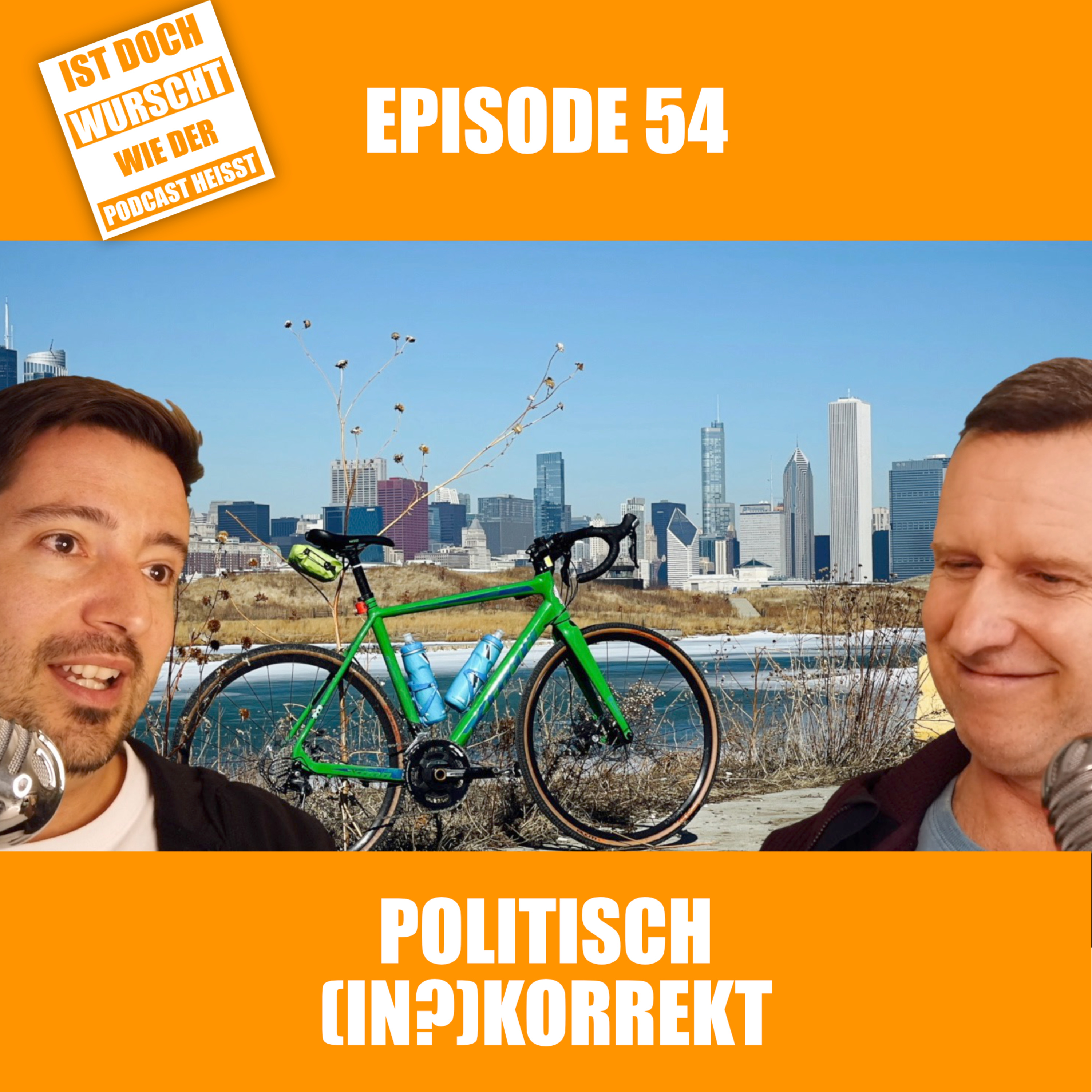 Ist doch Wurscht wie der Podcast heisst