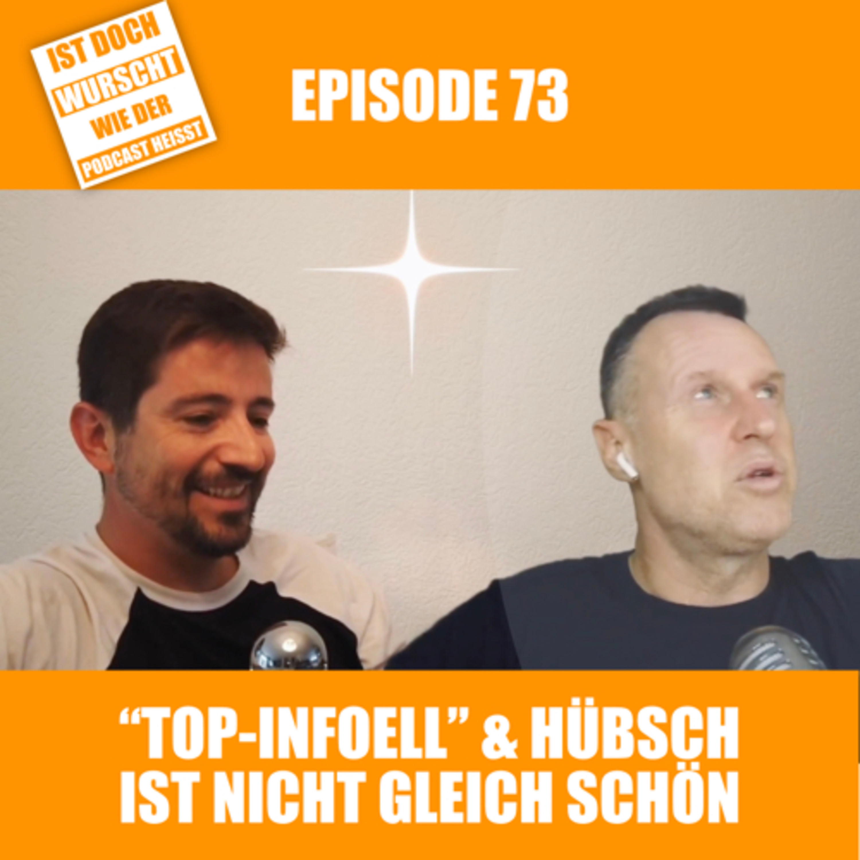 Ist doch Wurscht wie der Podcast heisst