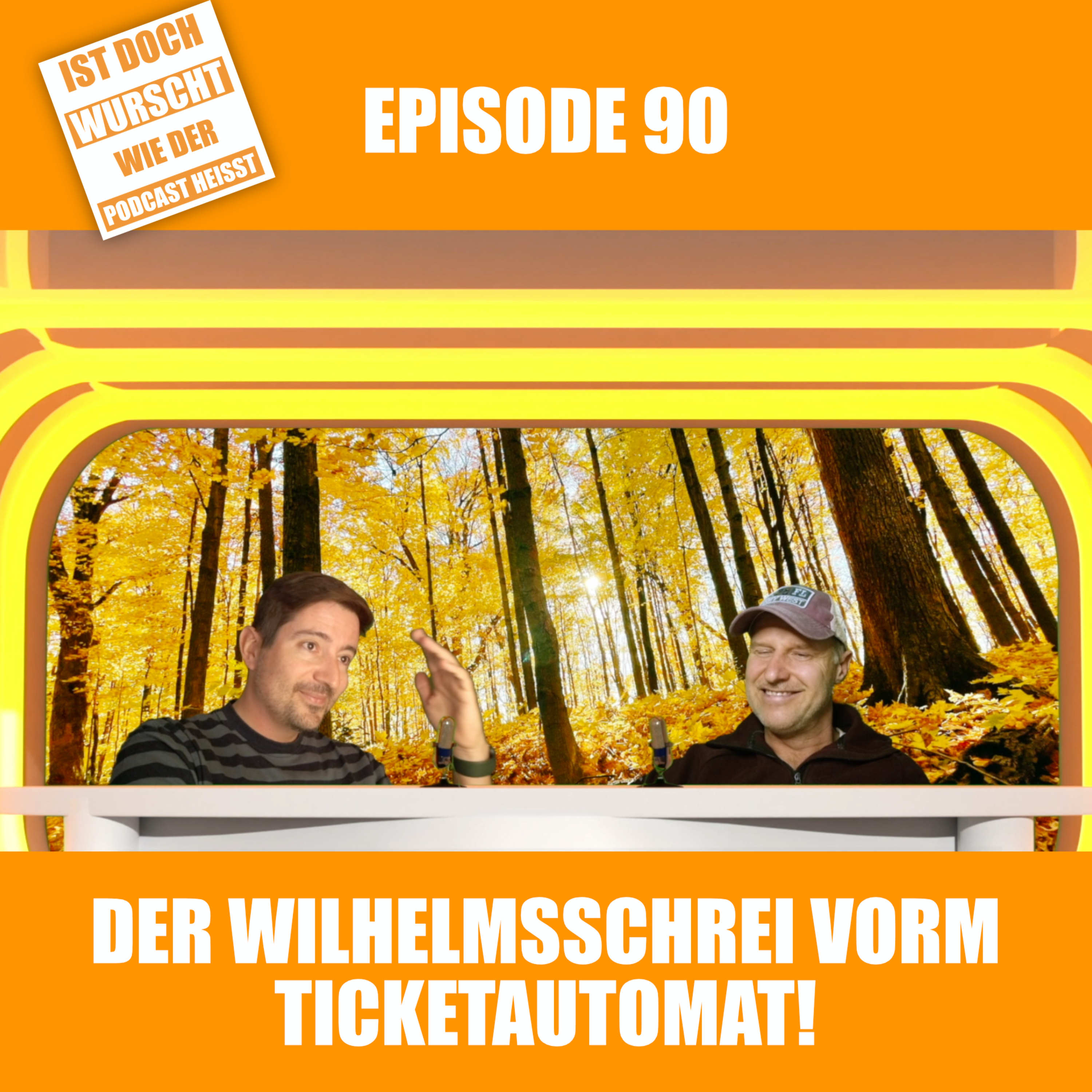 Ist doch Wurscht wie der Podcast heisst