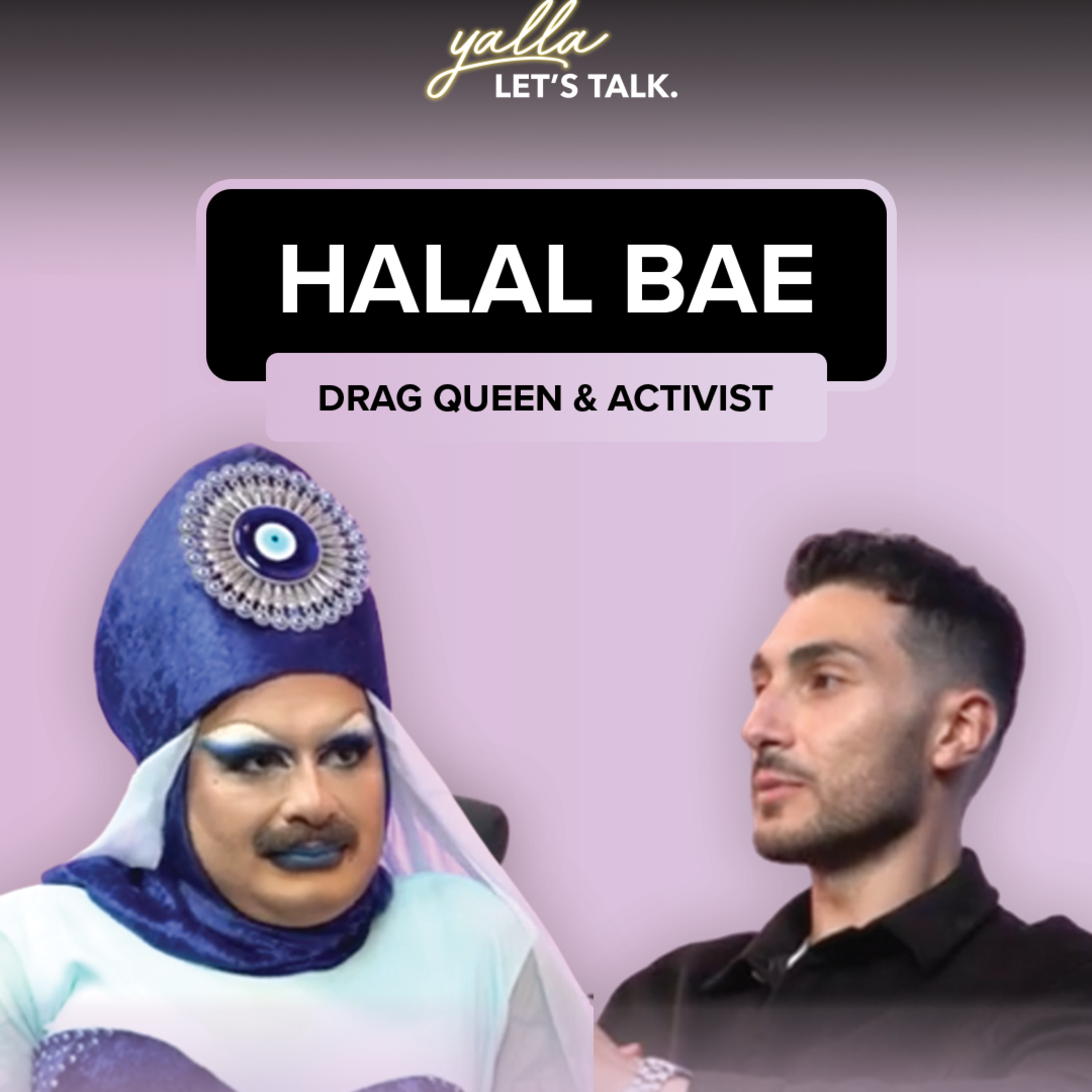 5 Things You Did NOT Know About Arab Drag Queens l Halal Bae episode artwork