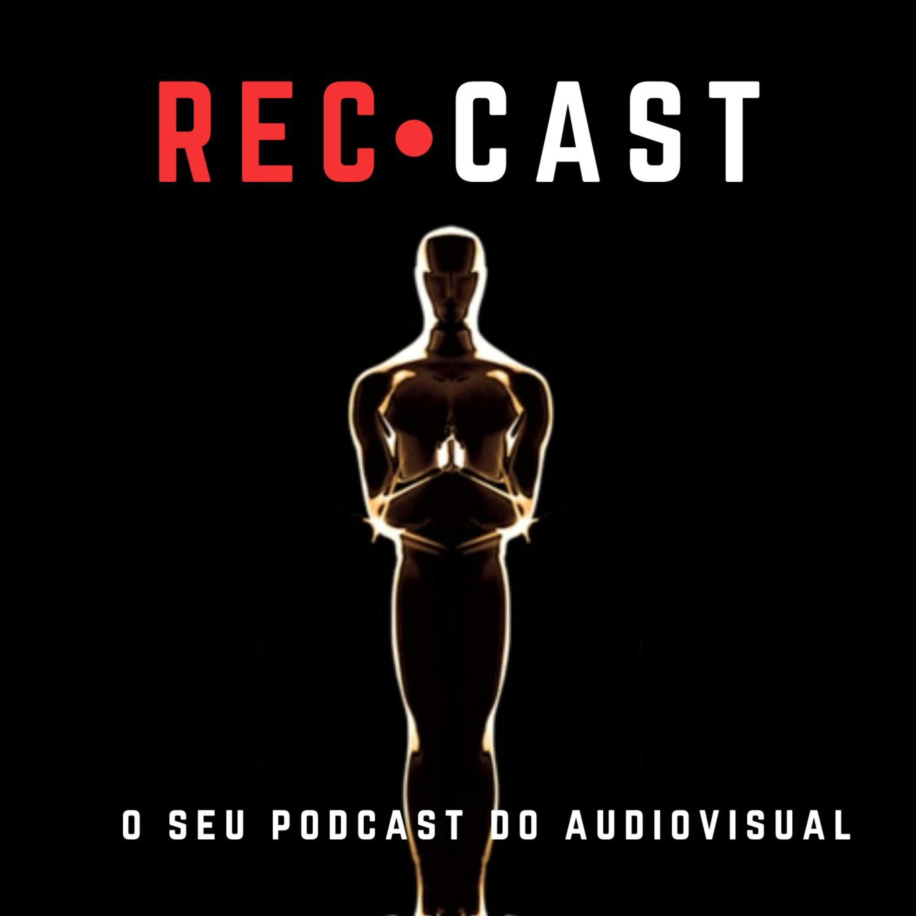 RECCast 002 - Por dentro do Oscar 2020