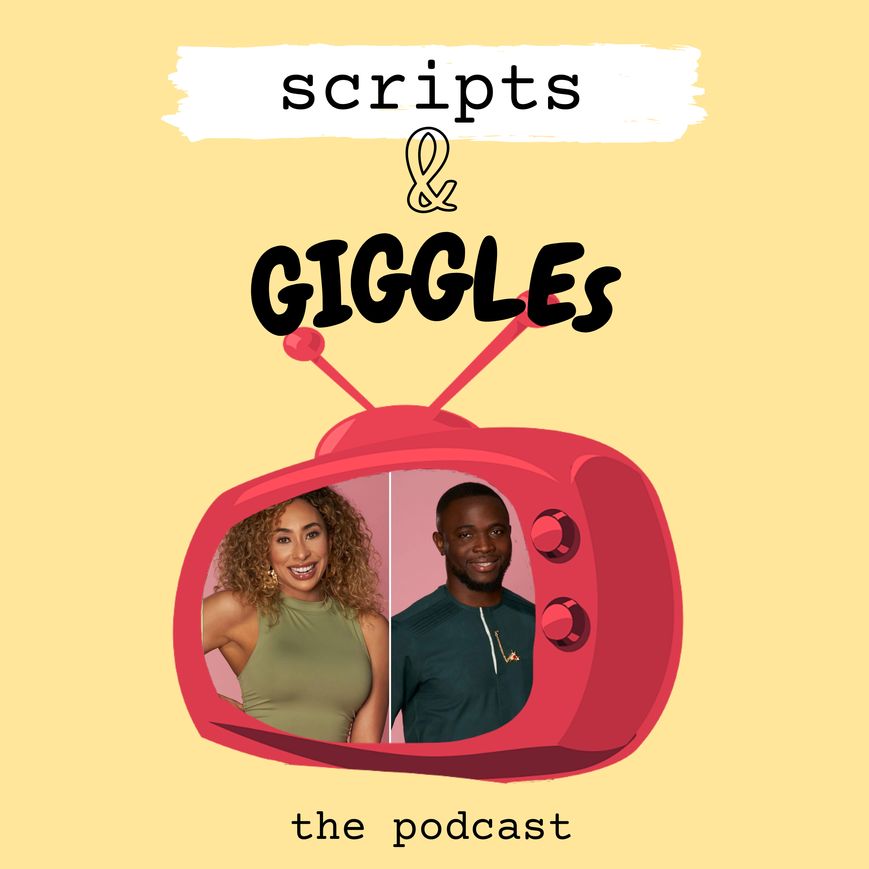 Scripts and Giggles