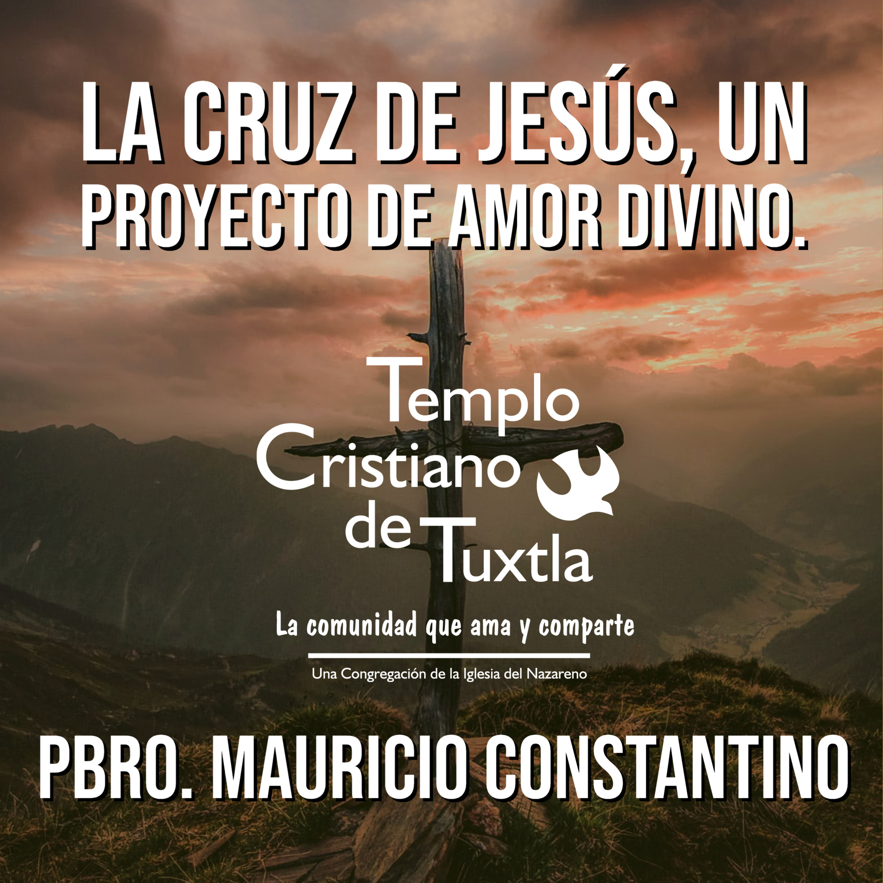 Templo Cristiano de Tuxtla - Iglesia Del Nazareno