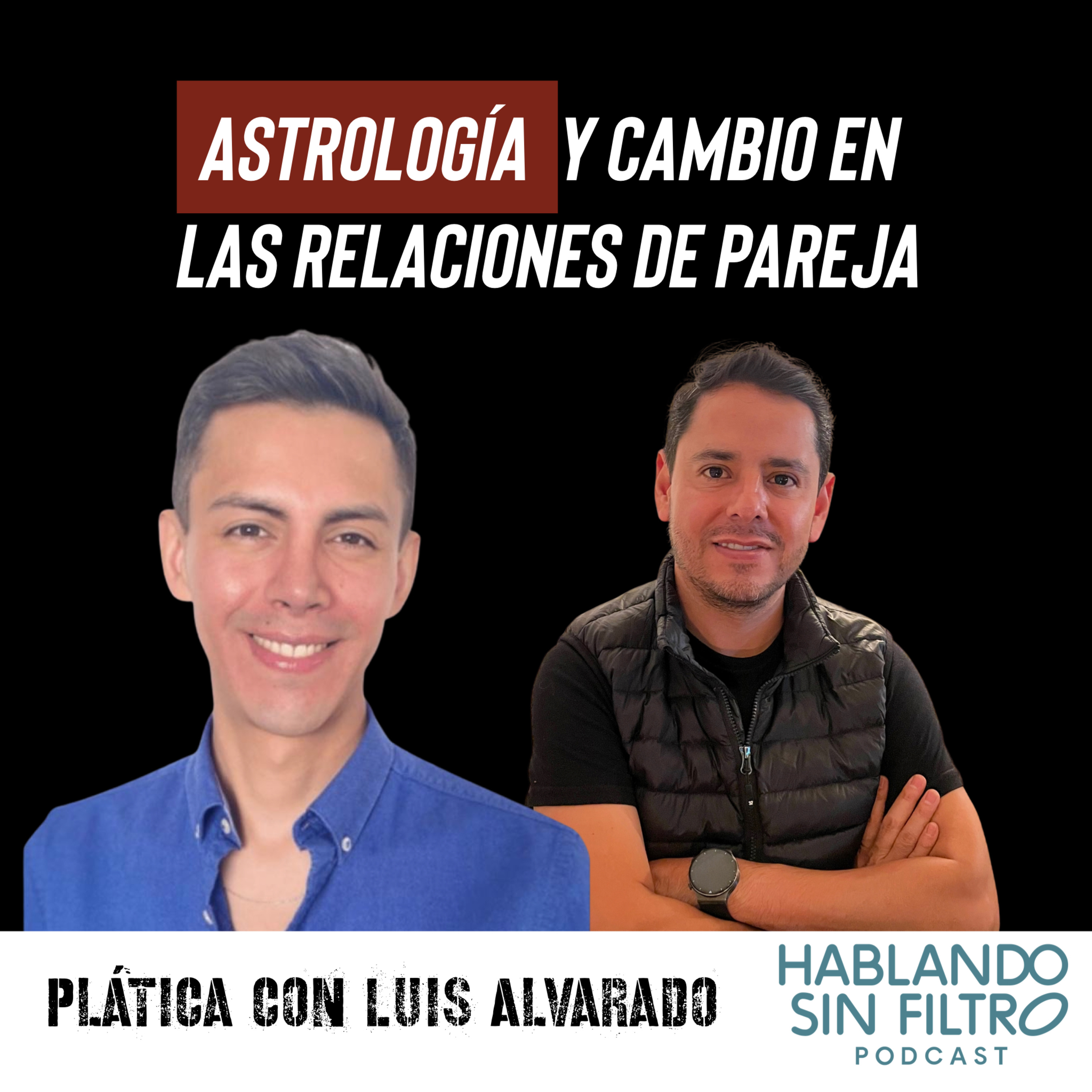 Cap 124. ASTROLOGÍA y cambio en las relaciones de Pareja episode artwork