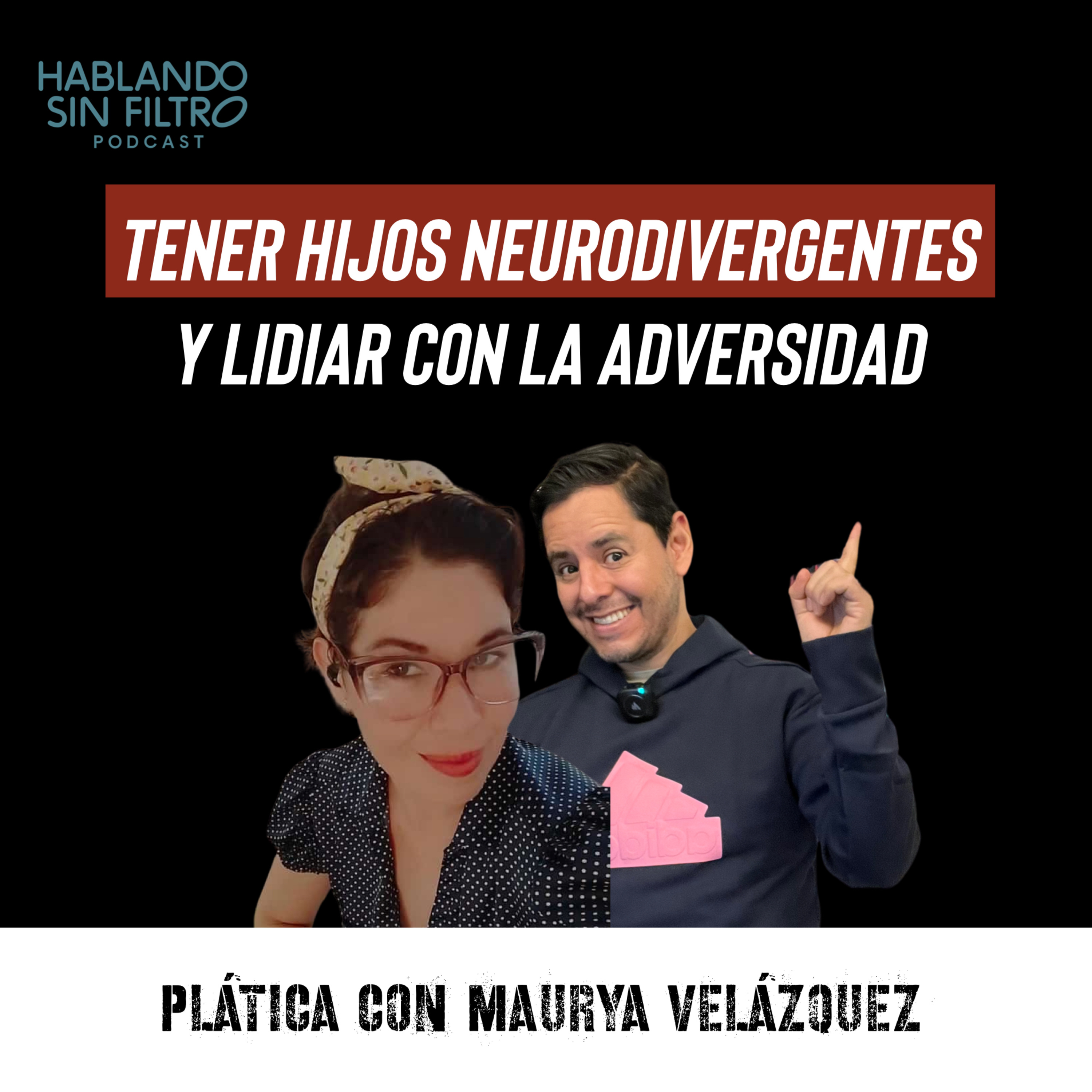 Cap. 136- Tener 3 Hijos NEURODIVERGENTES y lidiar con la adversidad episode artwork