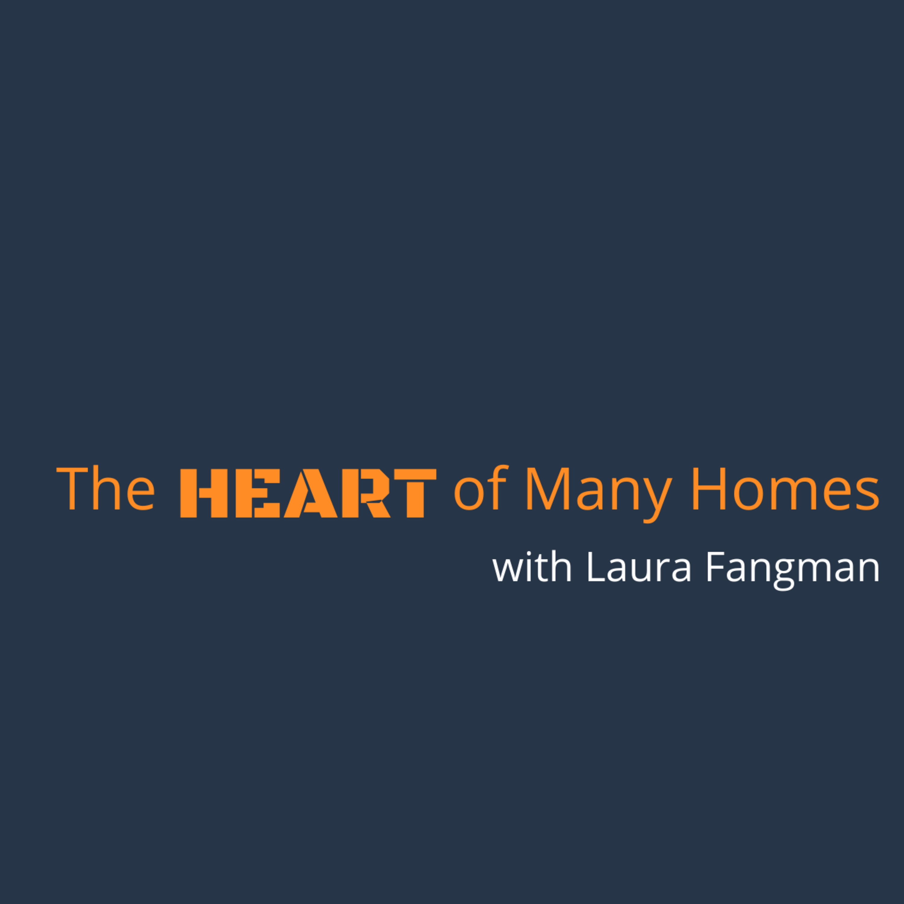The Heart of Many Homes