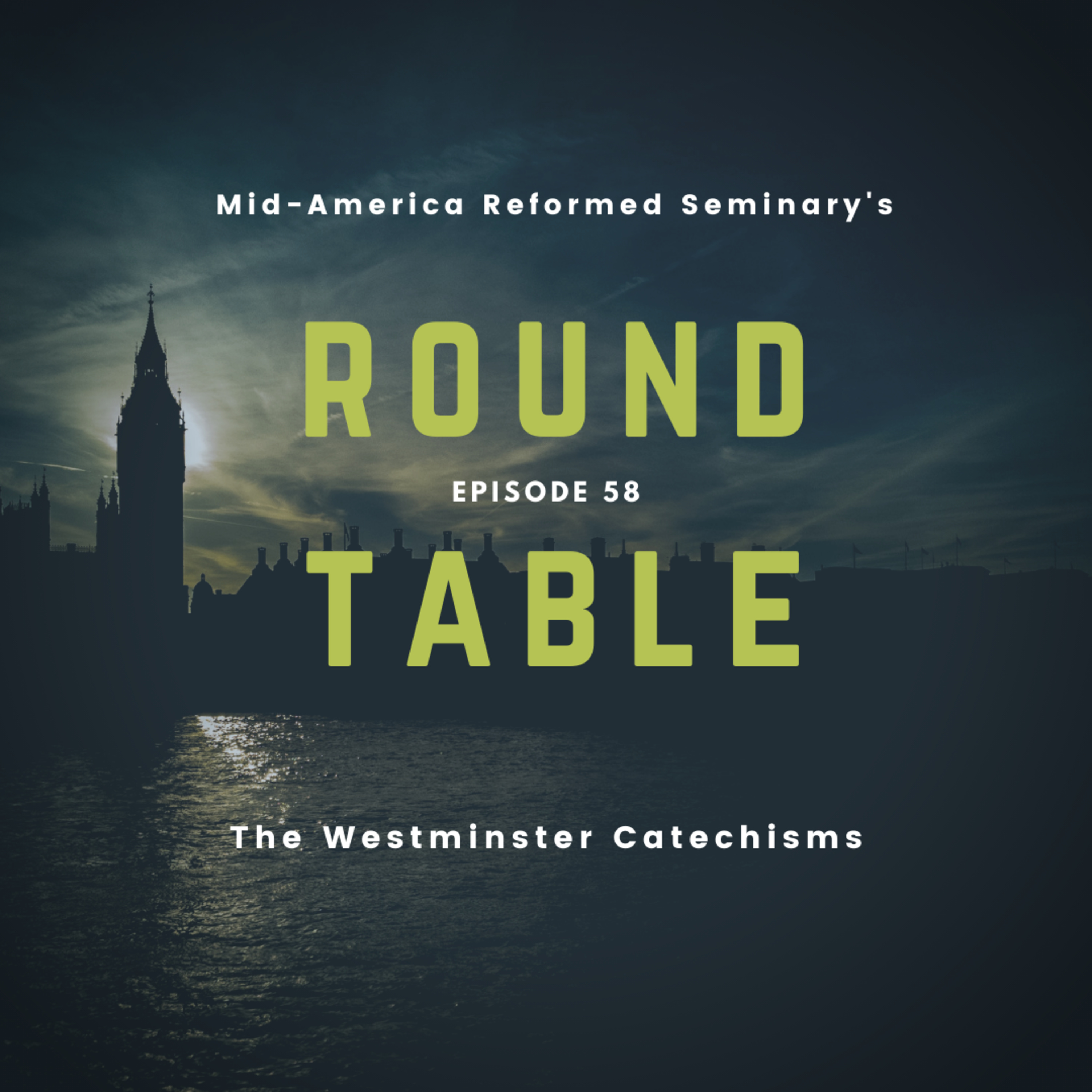The Westminster Catechisms