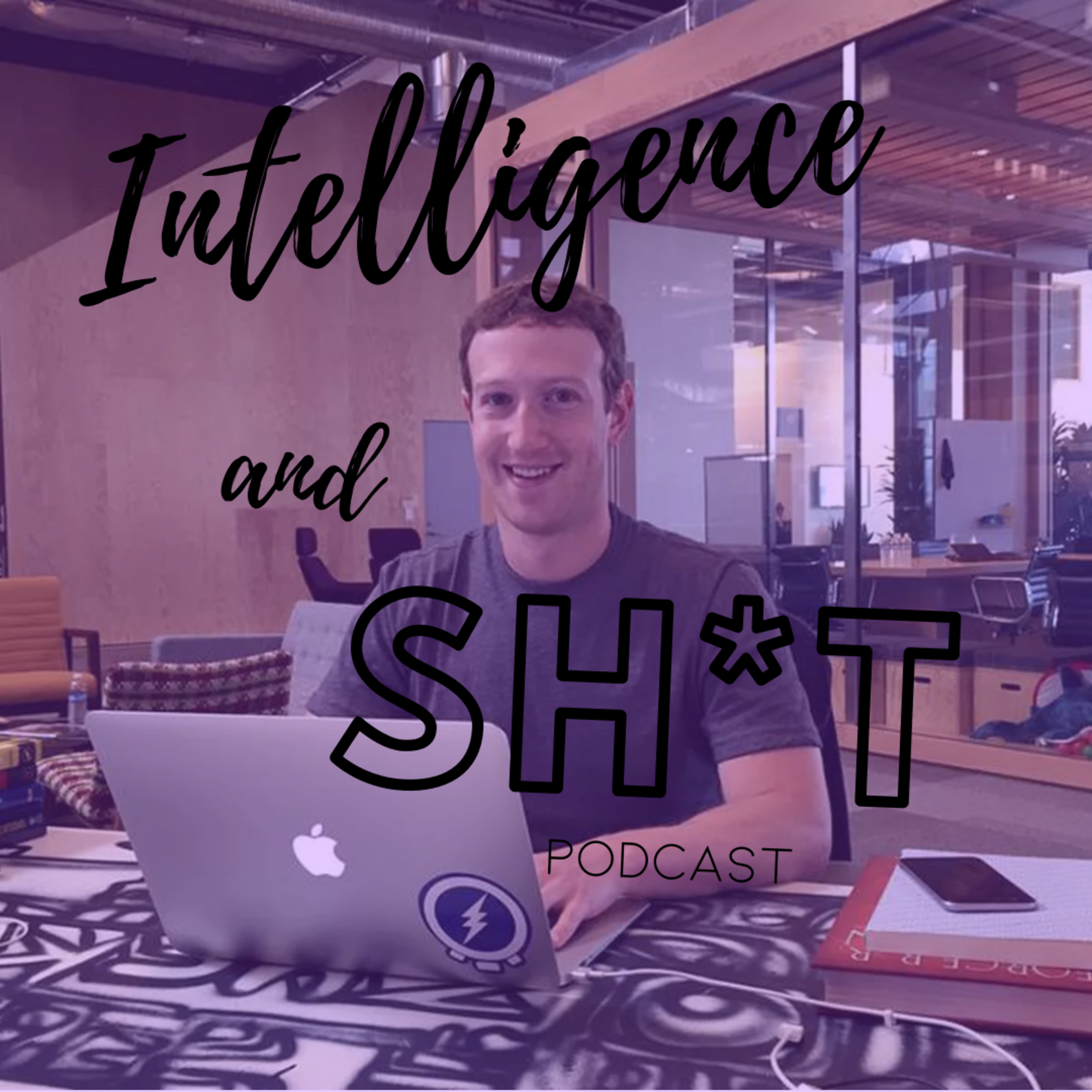 Intelligence and Shit