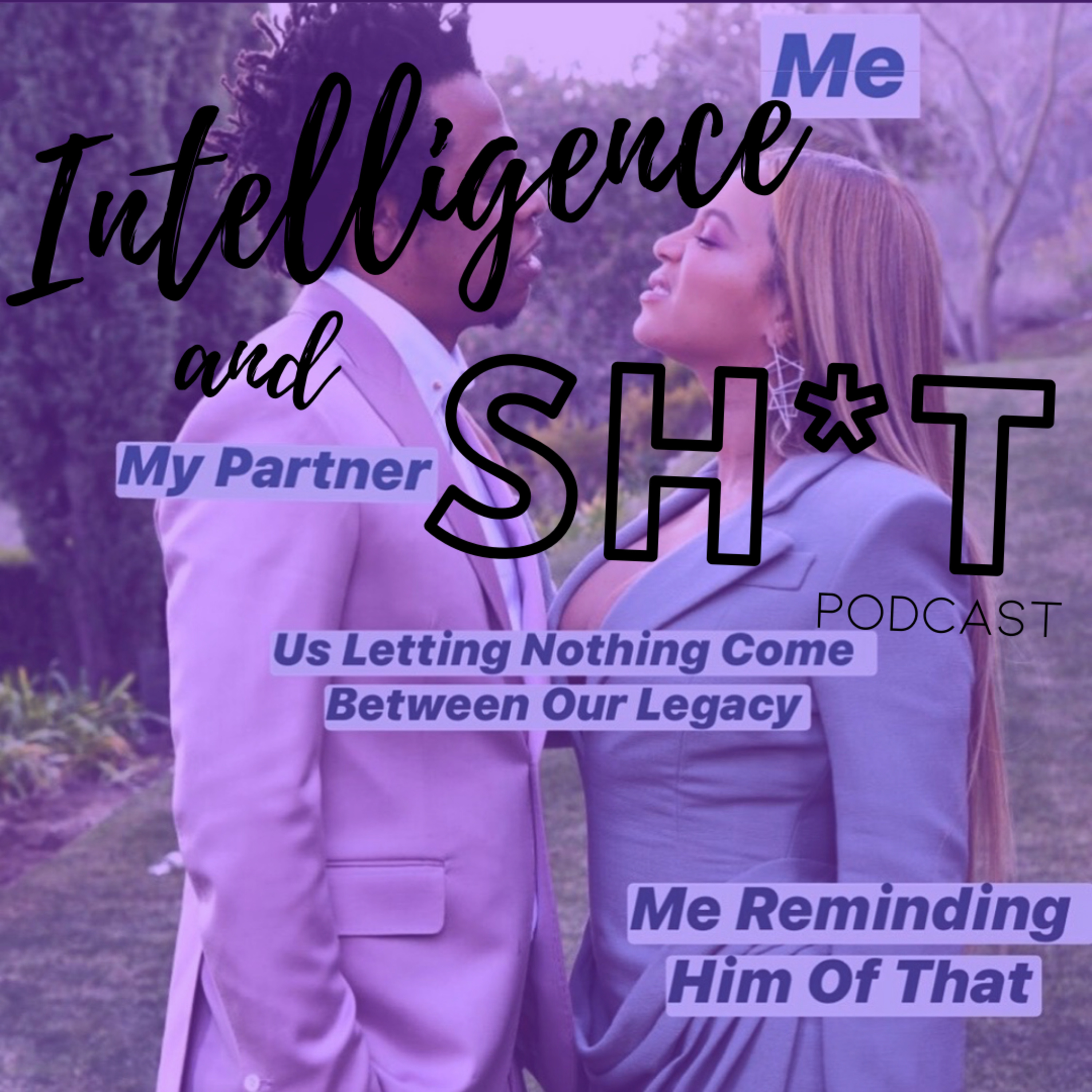 Intelligence and Shit