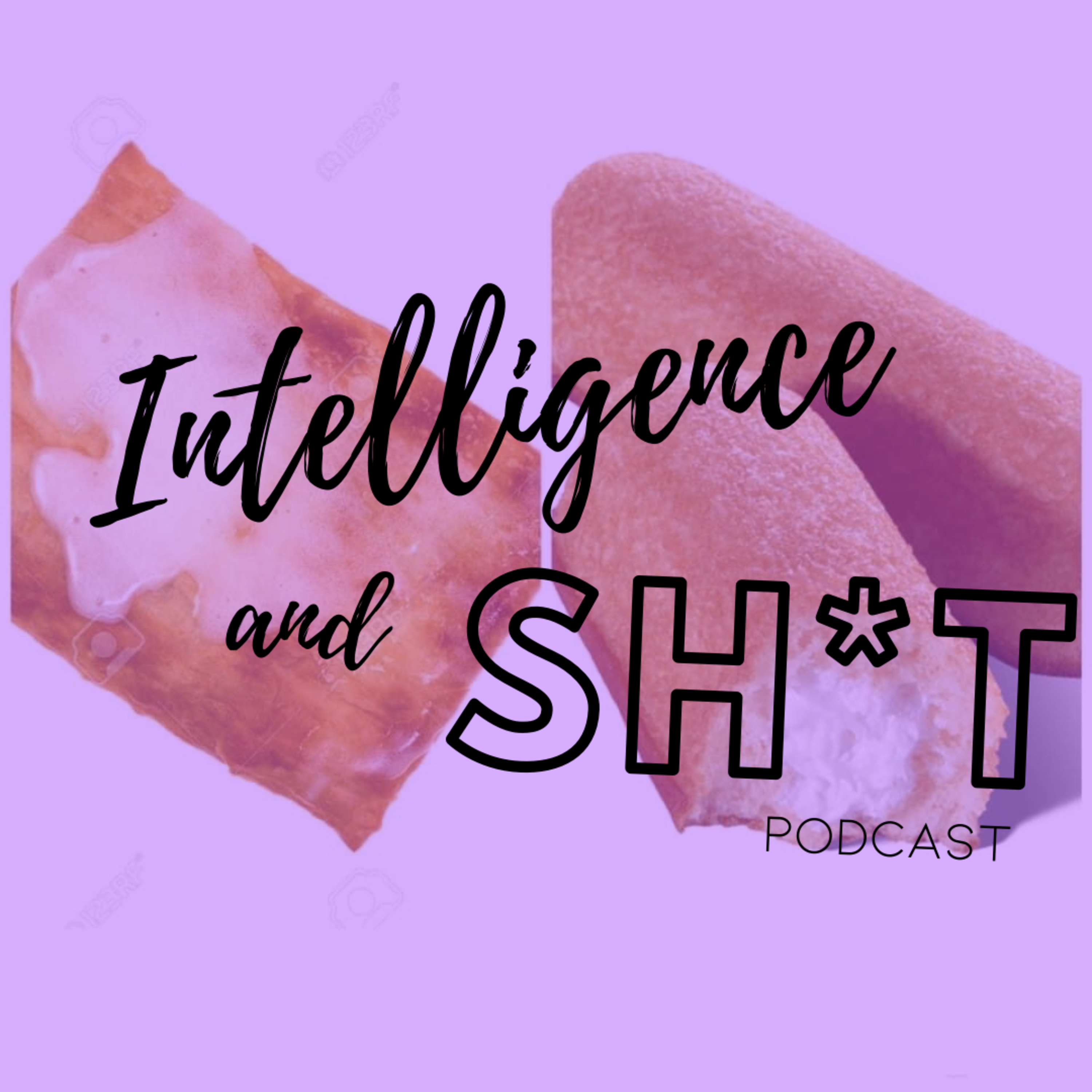 Intelligence and Shit